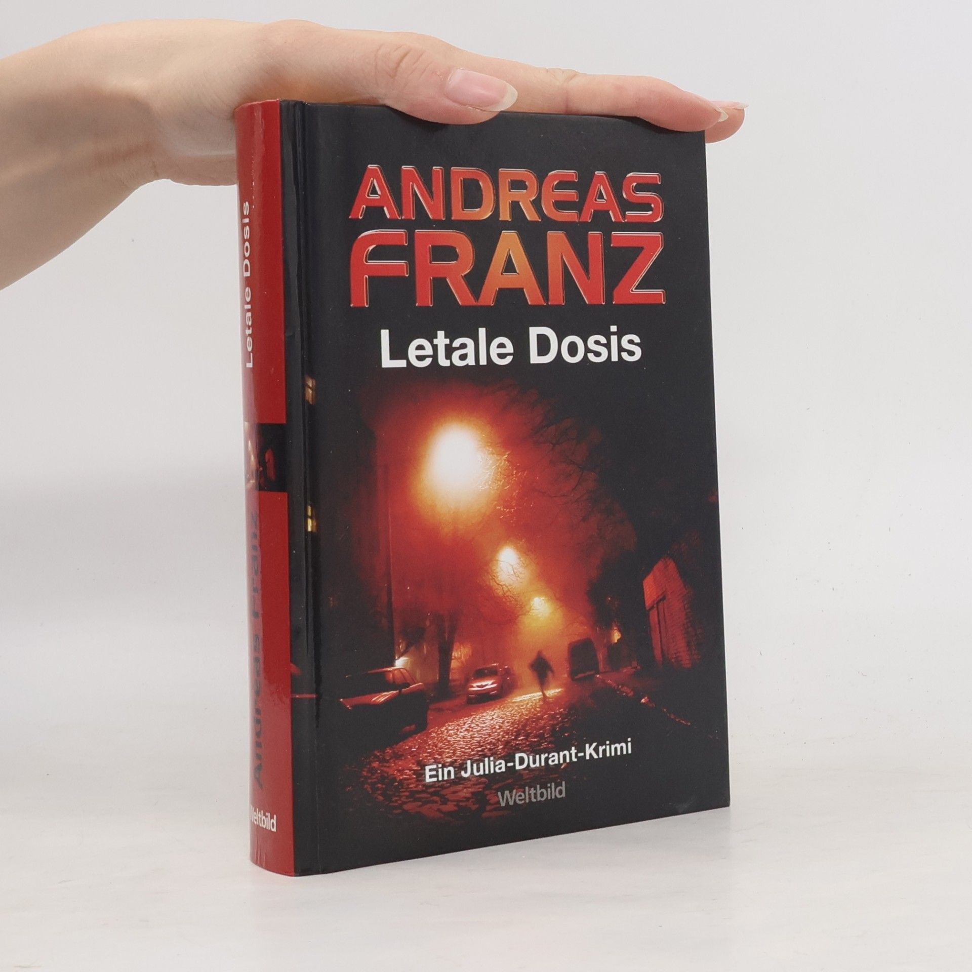 Andreas Franz Letale Dosis