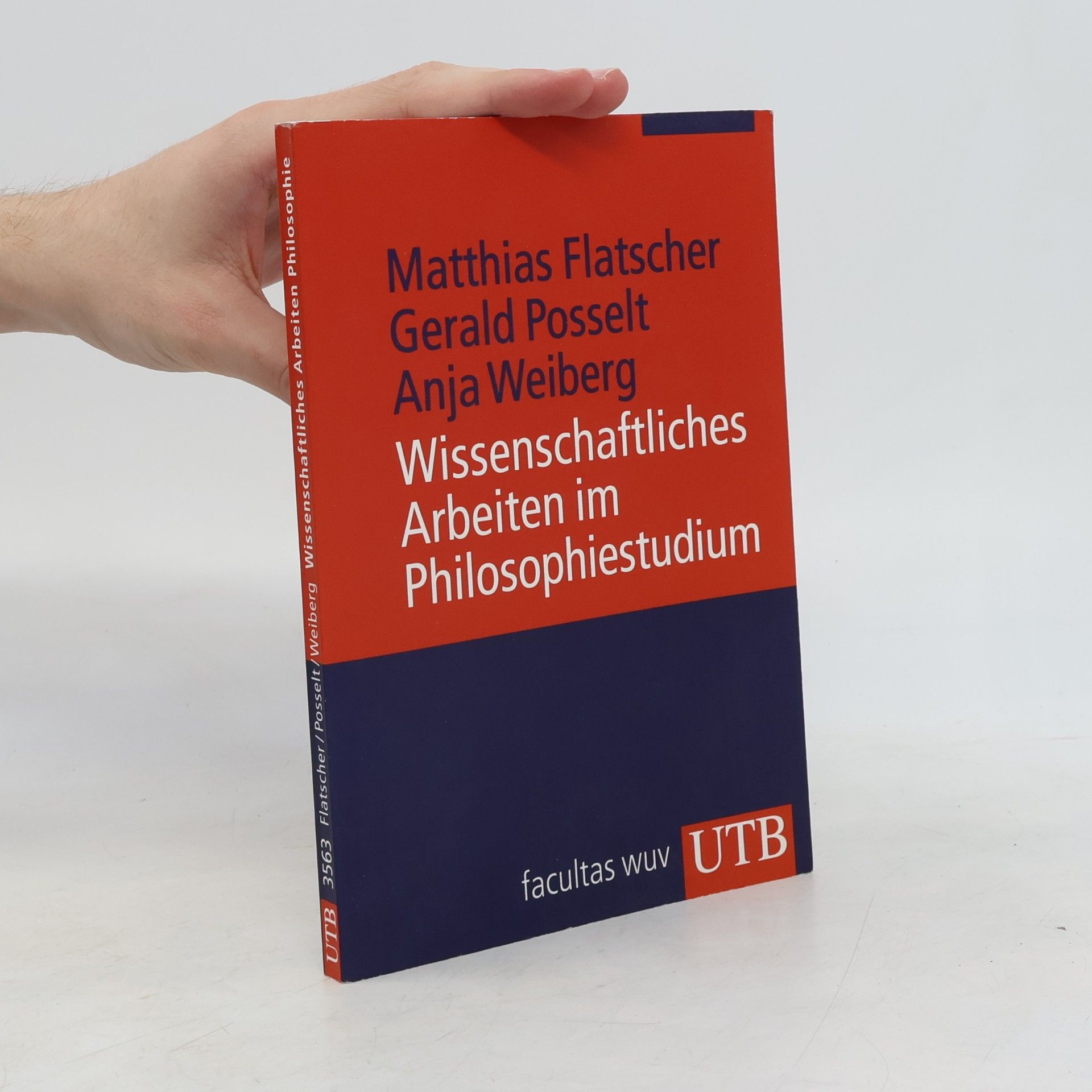 Matthias Flatscher Wissenschaftliches Arbeiten im Philosophiestudium