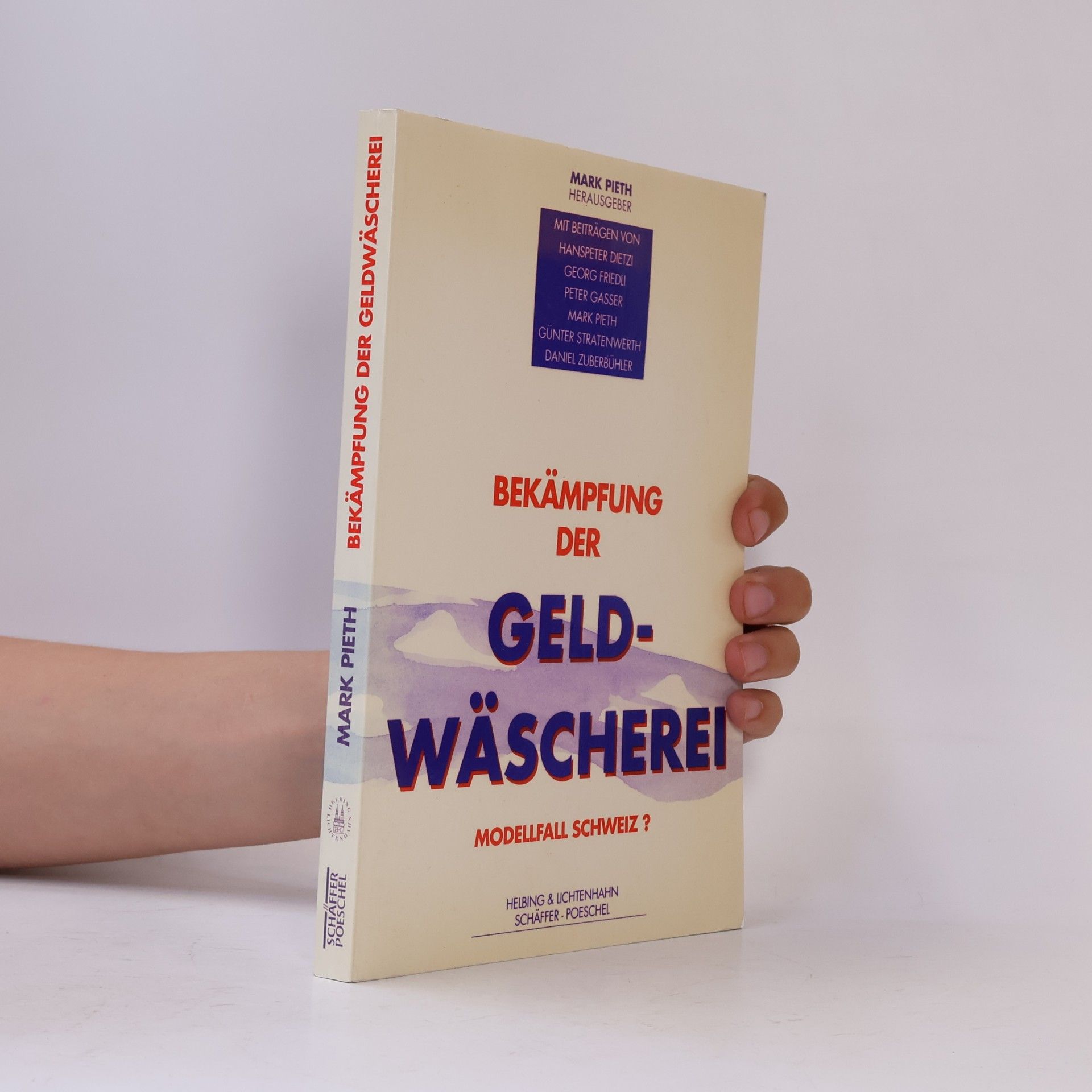 Georg Friedli Bekämpfung der Geldwäscherei