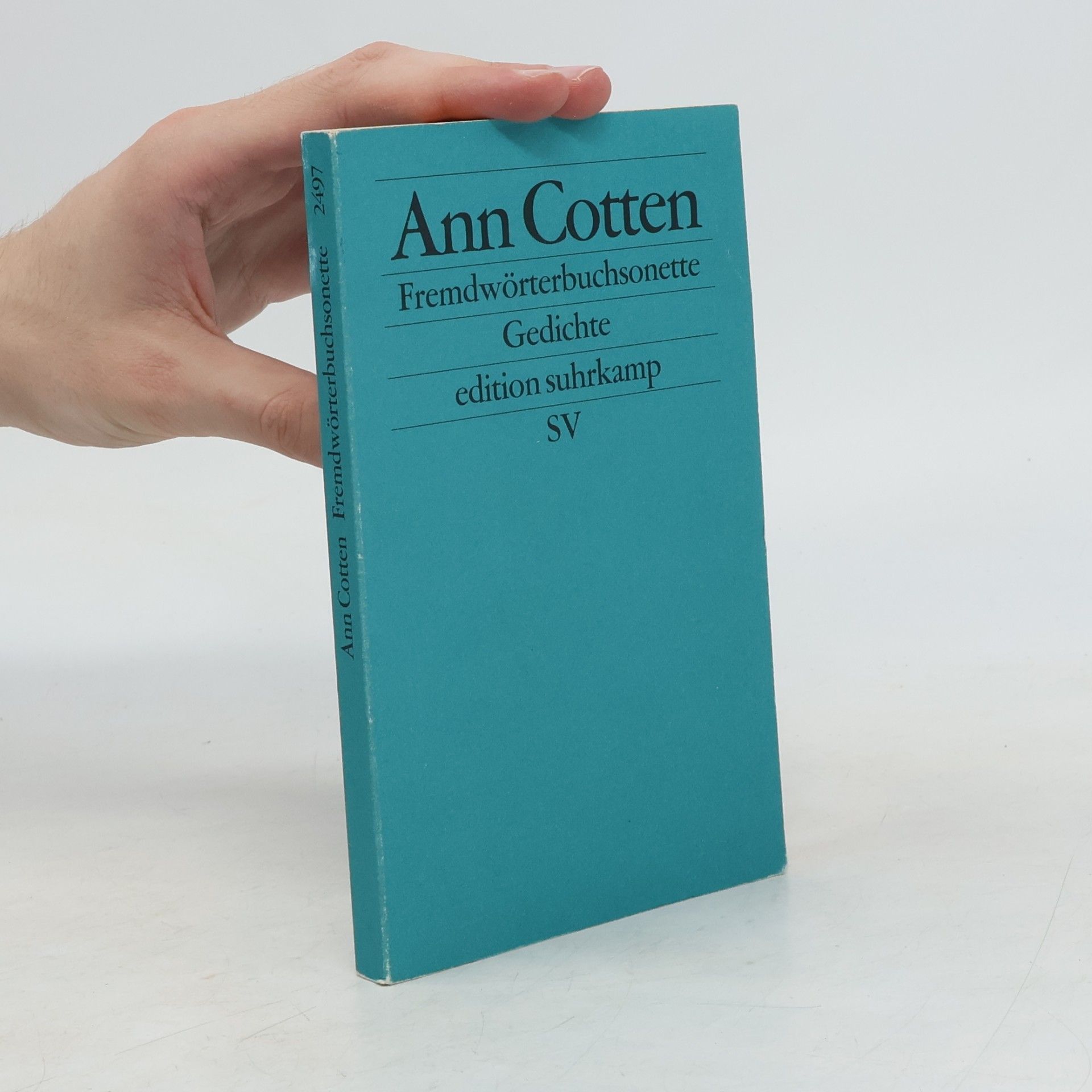Ann Cotten Edition Suhrkamp - 2497: Fremdwörterbuchsonette