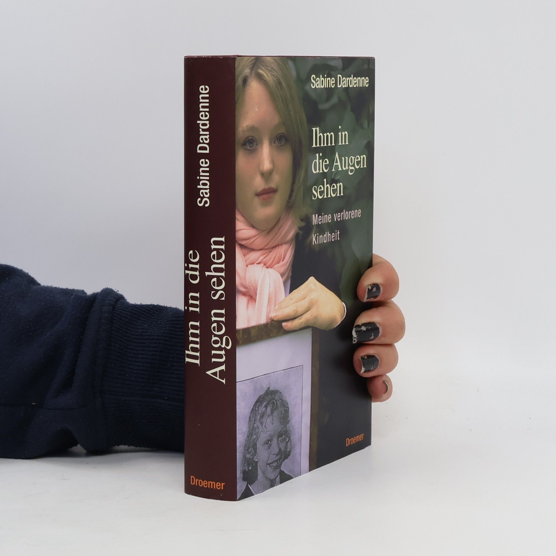 Sabine Dardenne Ihm in die Augen sehen
