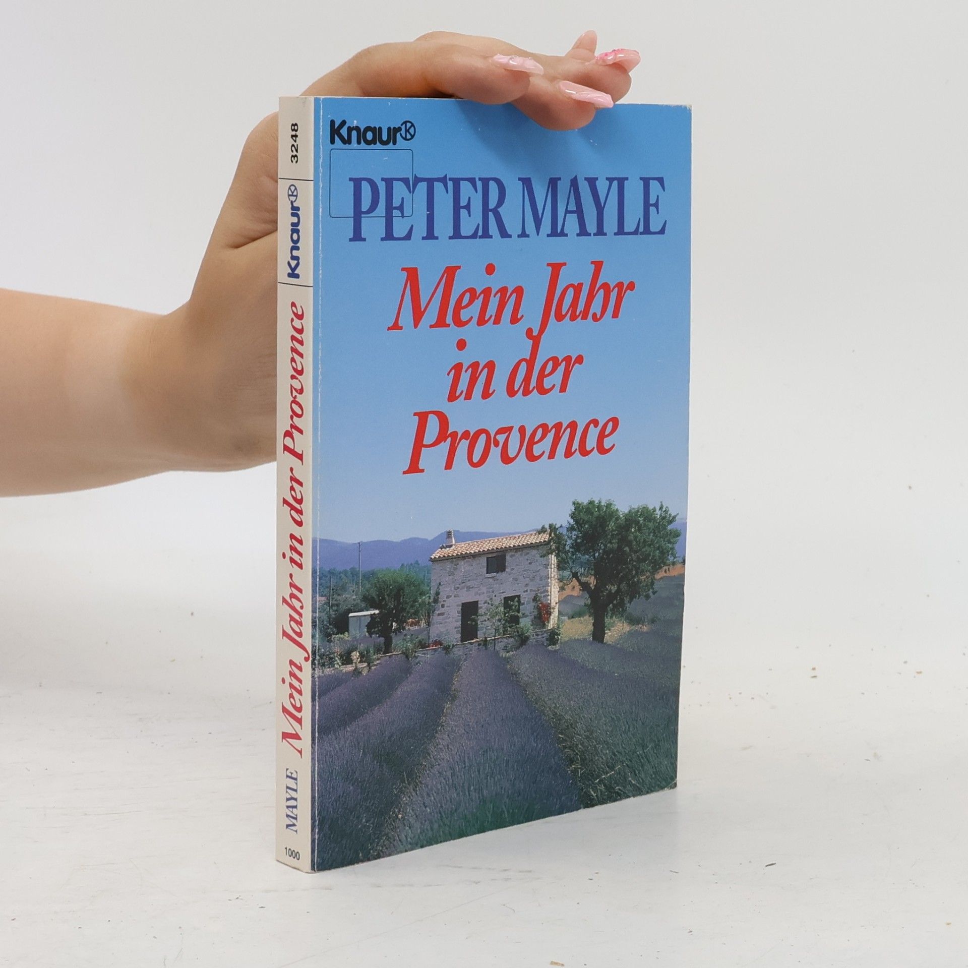 Peter Mayle Mein Jahr in der Provence