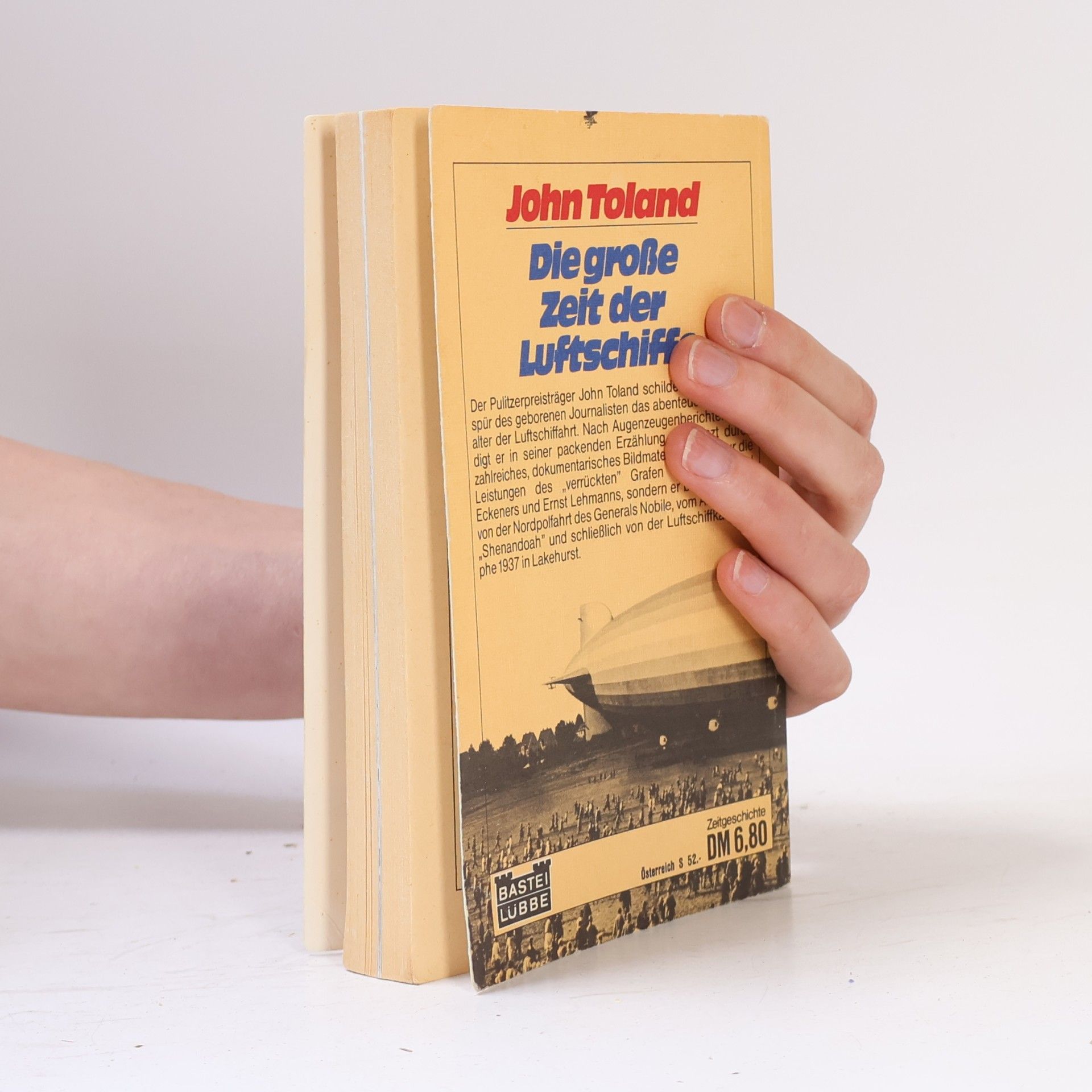 John Toland Die grosse Zeit der Luftschiffe