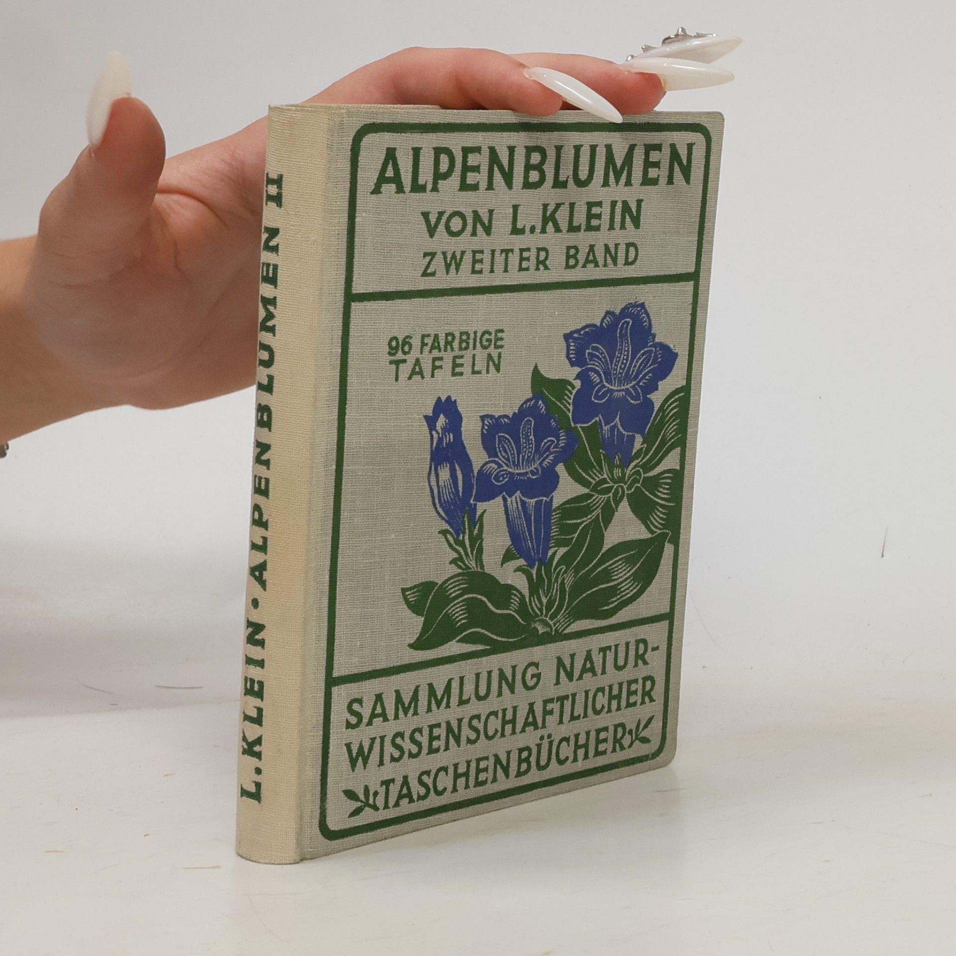 Ludwig Klein Alpenblumen. Zweiter Band