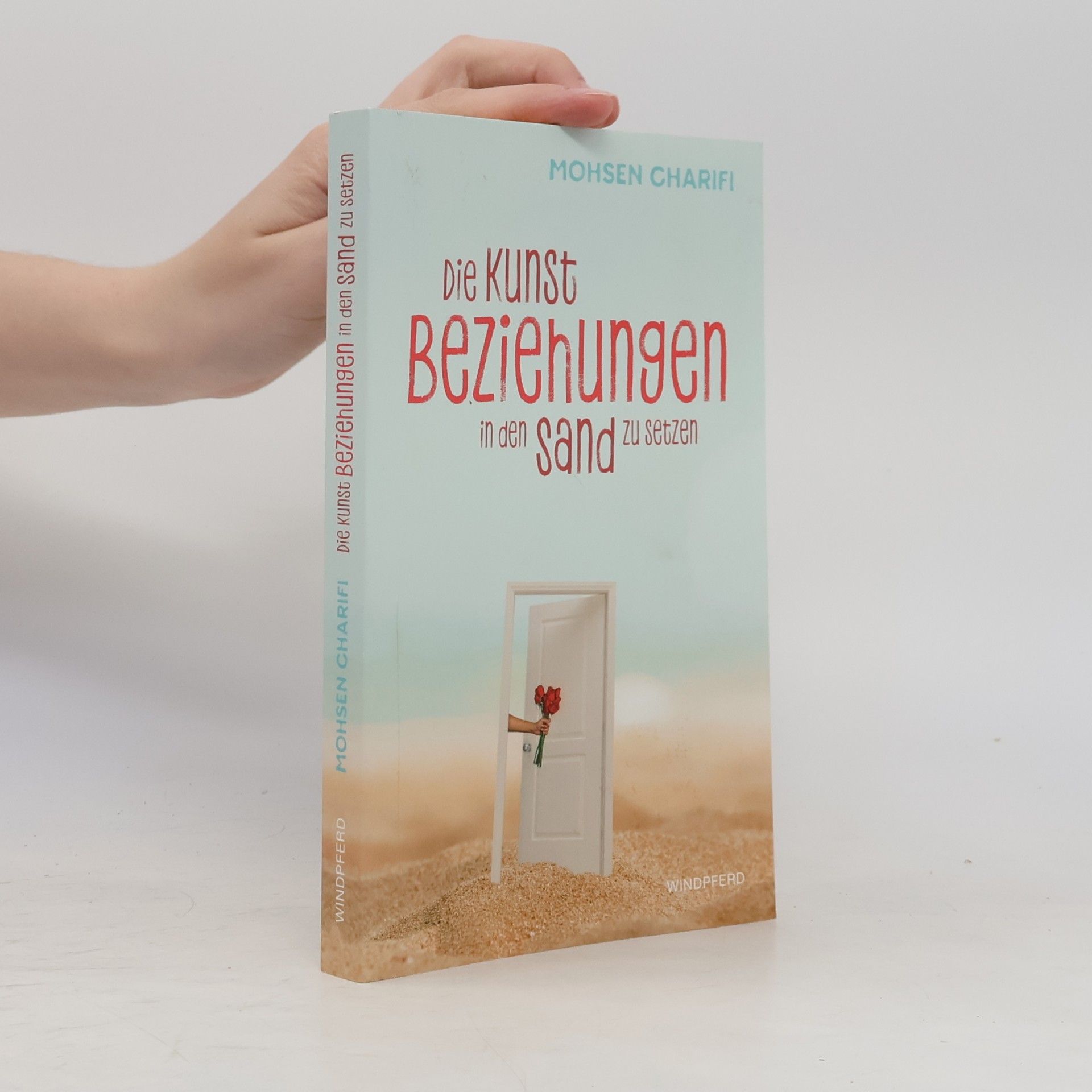 Mohsen Charifi Die Kunst, Beziehungen in den Sand zu setzen