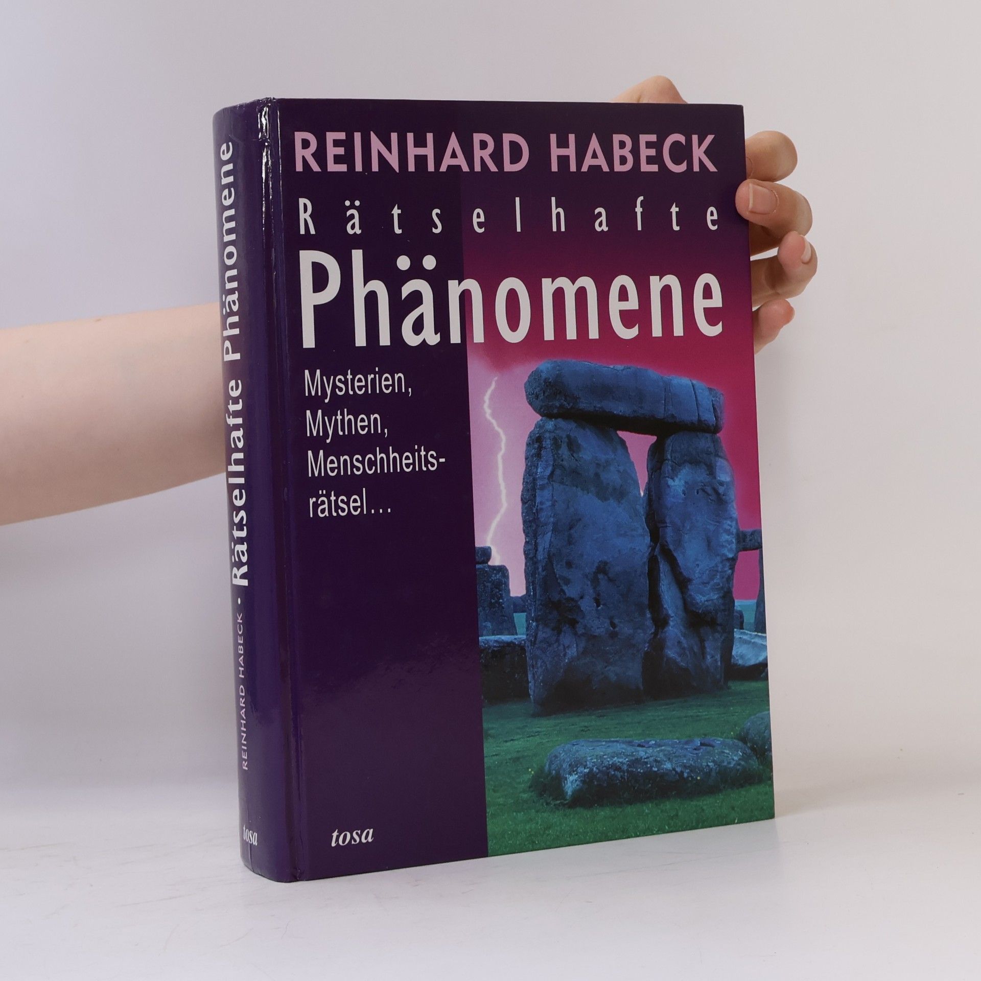 Reinhard Habeck Rätselhafte Phänomene