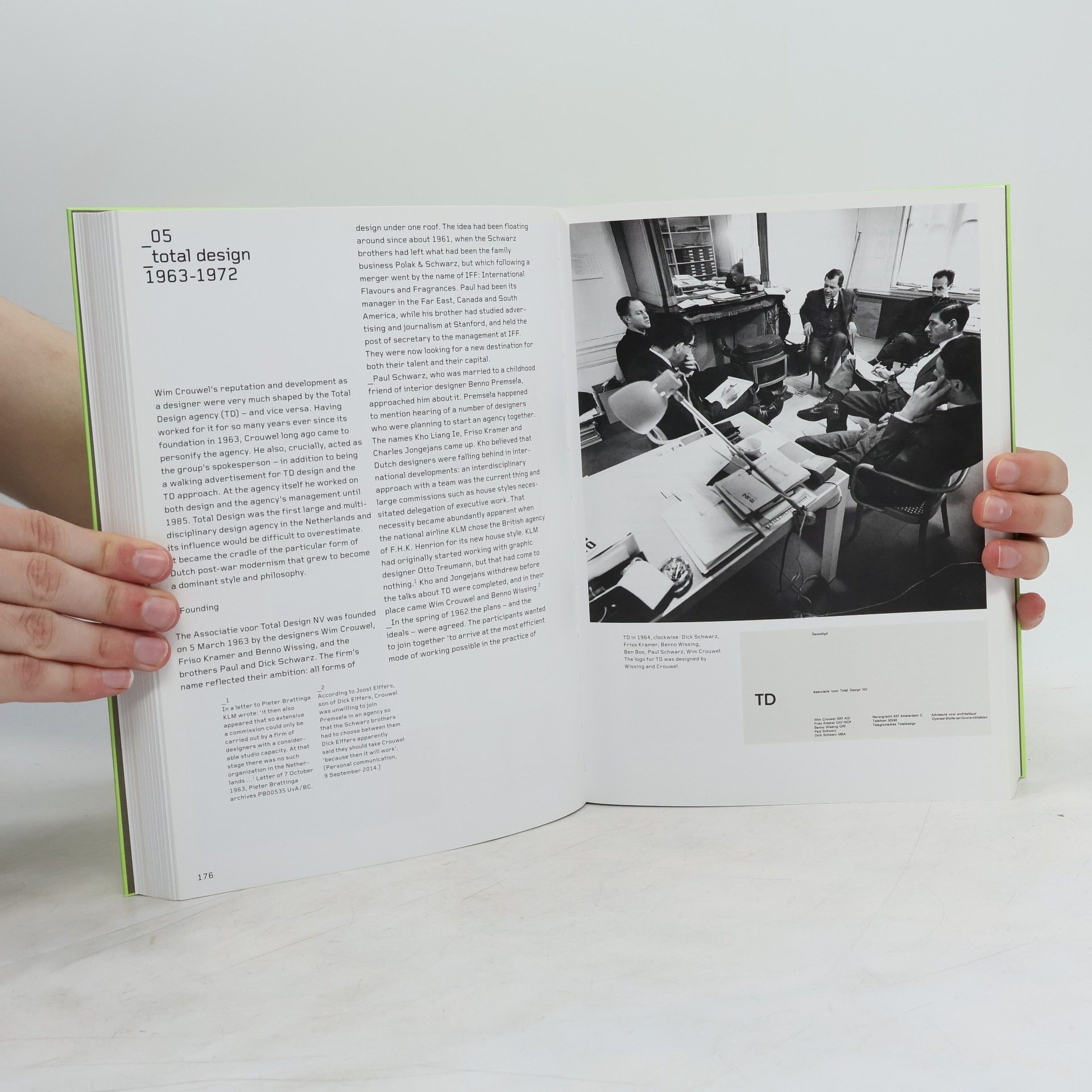 Frederike Huygen Wim Crouwel, Modernist