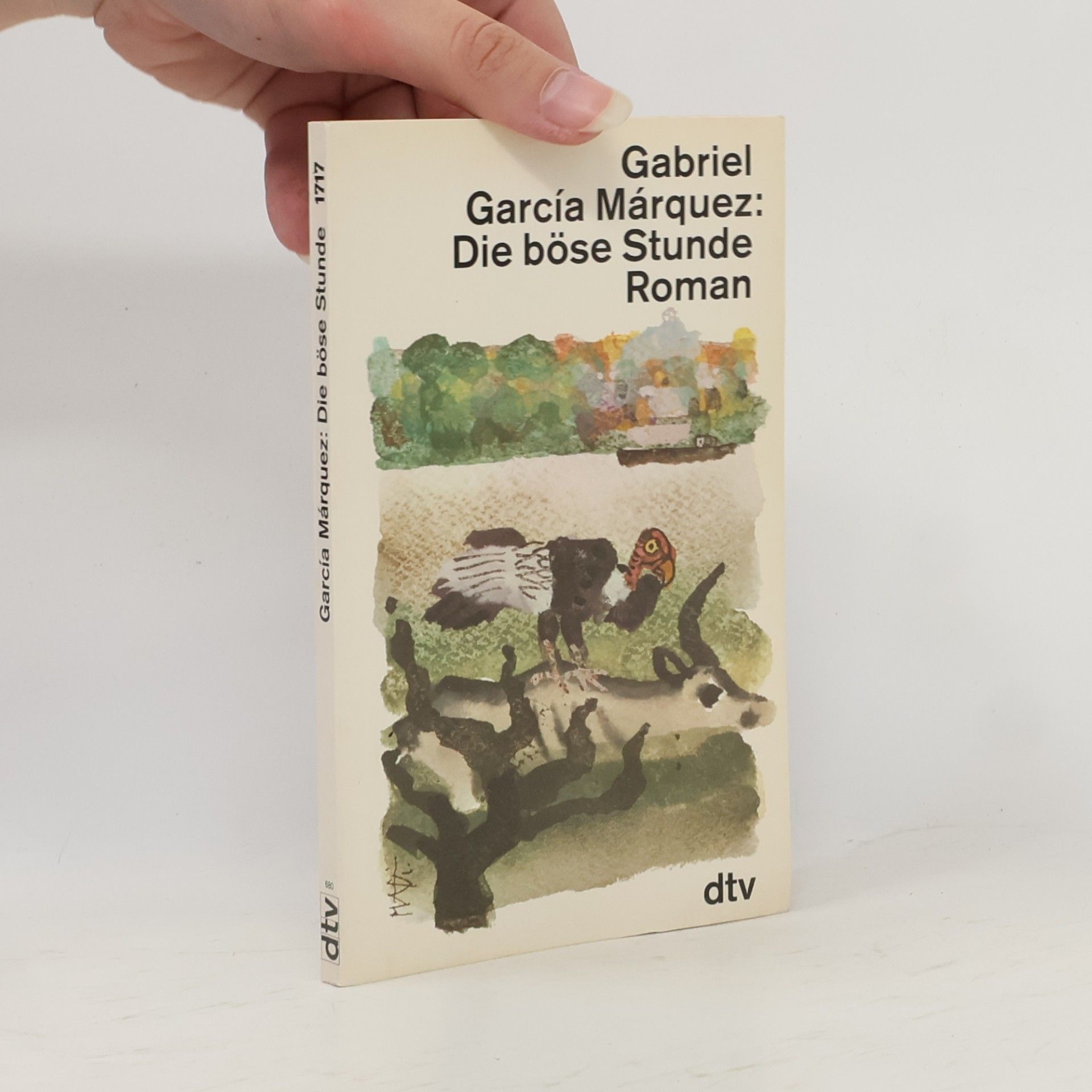 Gabriel García Márquez Die böse Stunde