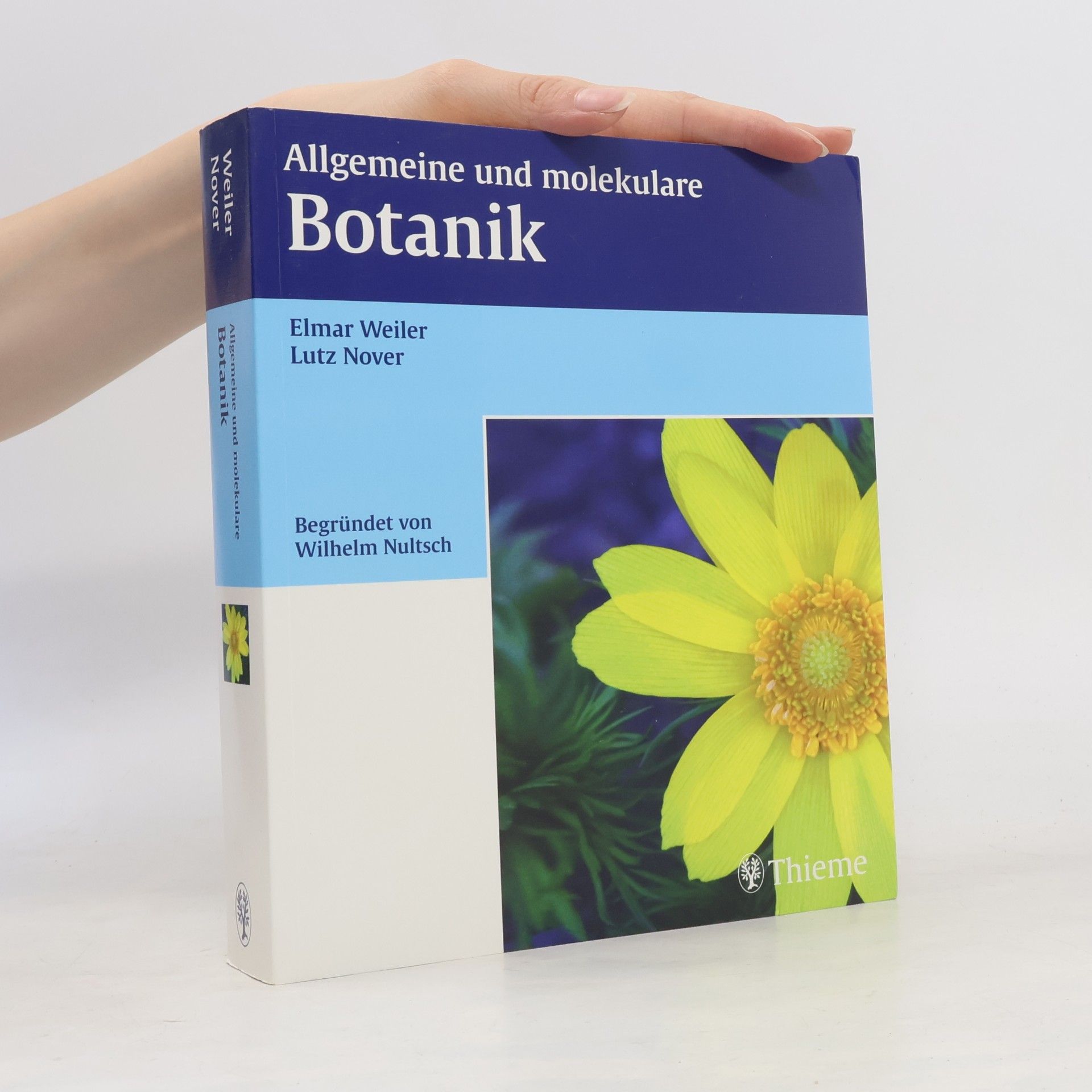 Elmar W. Weiler Allgemeine und molekulare Botanik