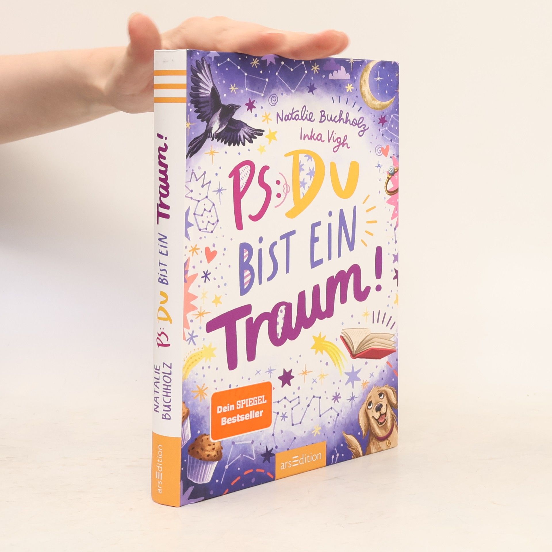 Inka Vigh PS: Du bist die Beste! - 5: PS: Du bist ein Traum!