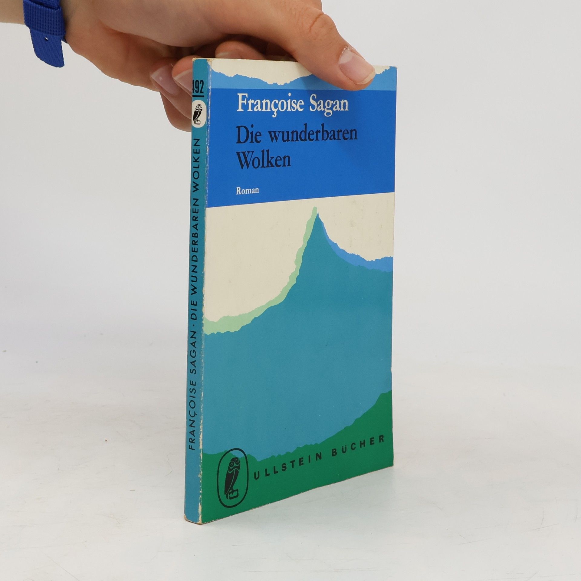 Françoise Sagan Die wunderbaren Wolken
