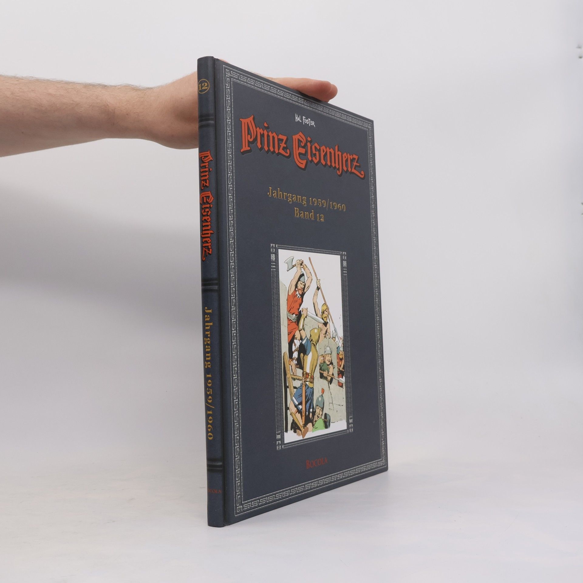 Harold R Foster Prinz Eisenherz: Hal Foster-Gesamtausgabe - 12: Prinz Eisenherz