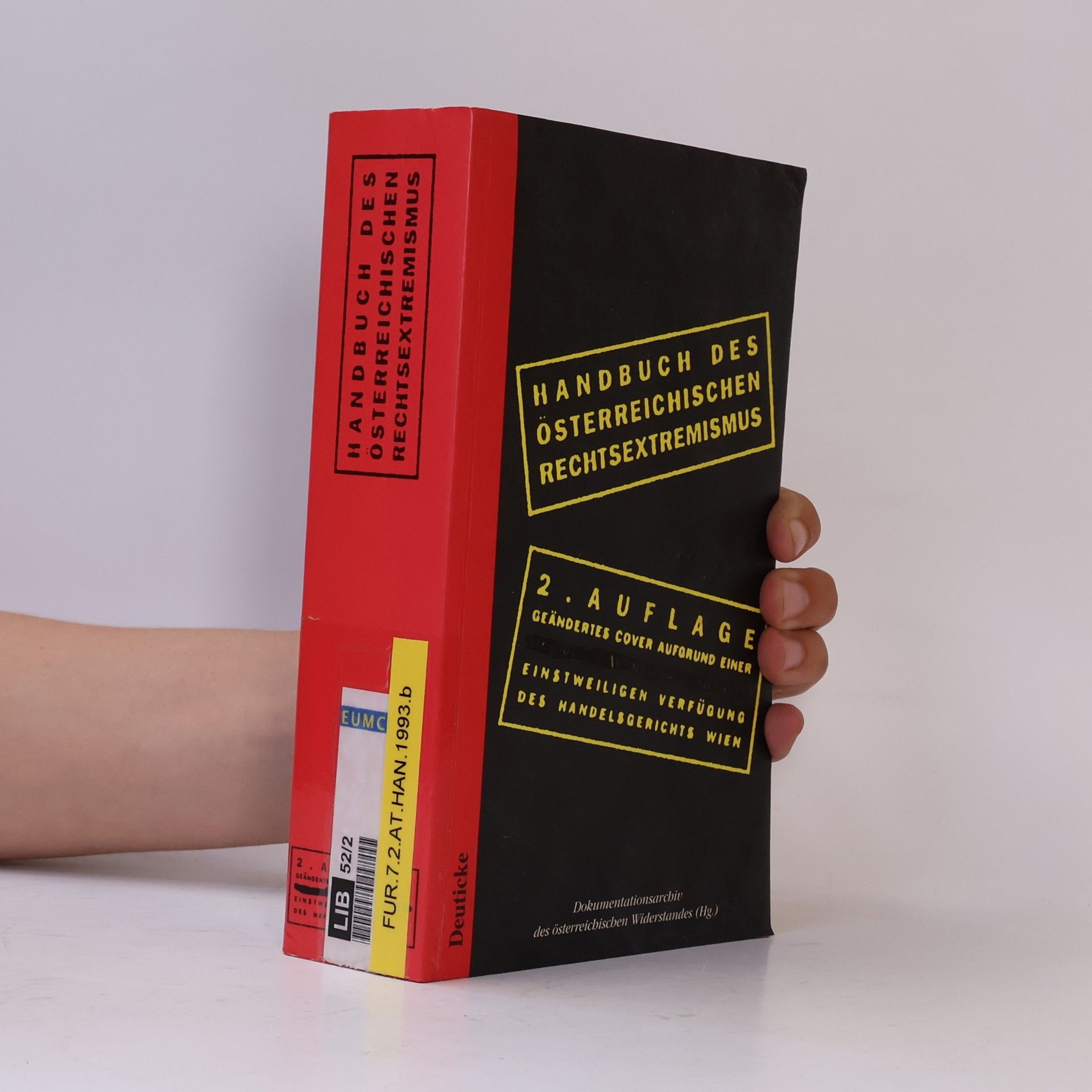 Brigitte Bailer-Galanda Handbuch des österreichischen Rechtsextremismus