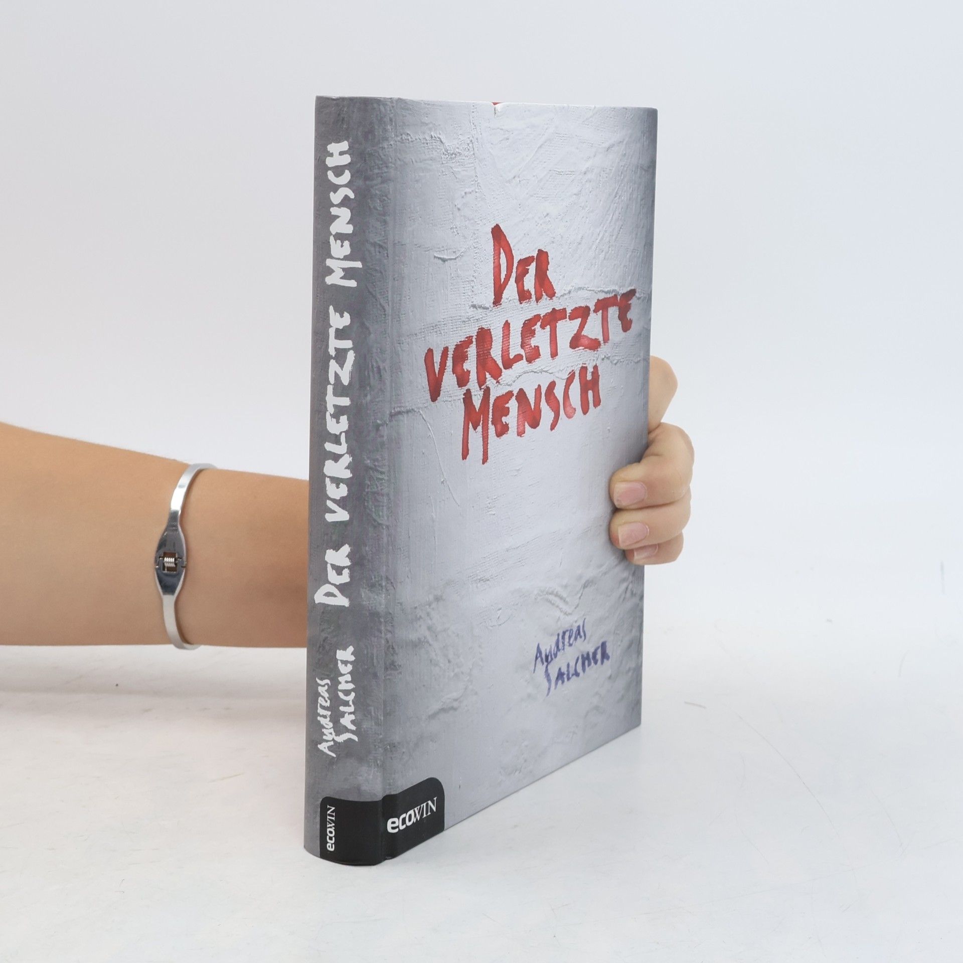 Andreas Salcher Der verletzte Mensch