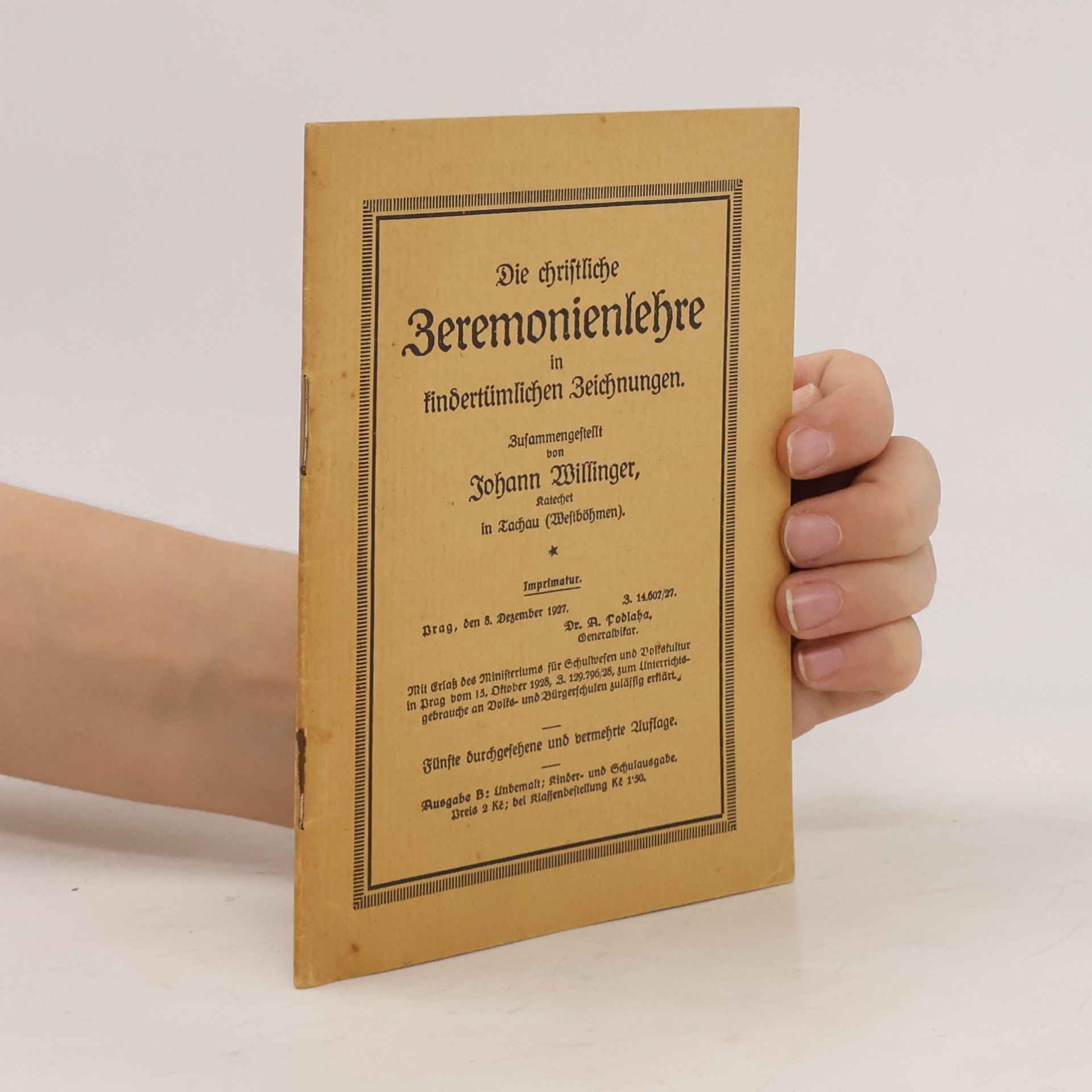 Die christliche Zeremonienlehre in kinderltümlichen Zeichnungen.