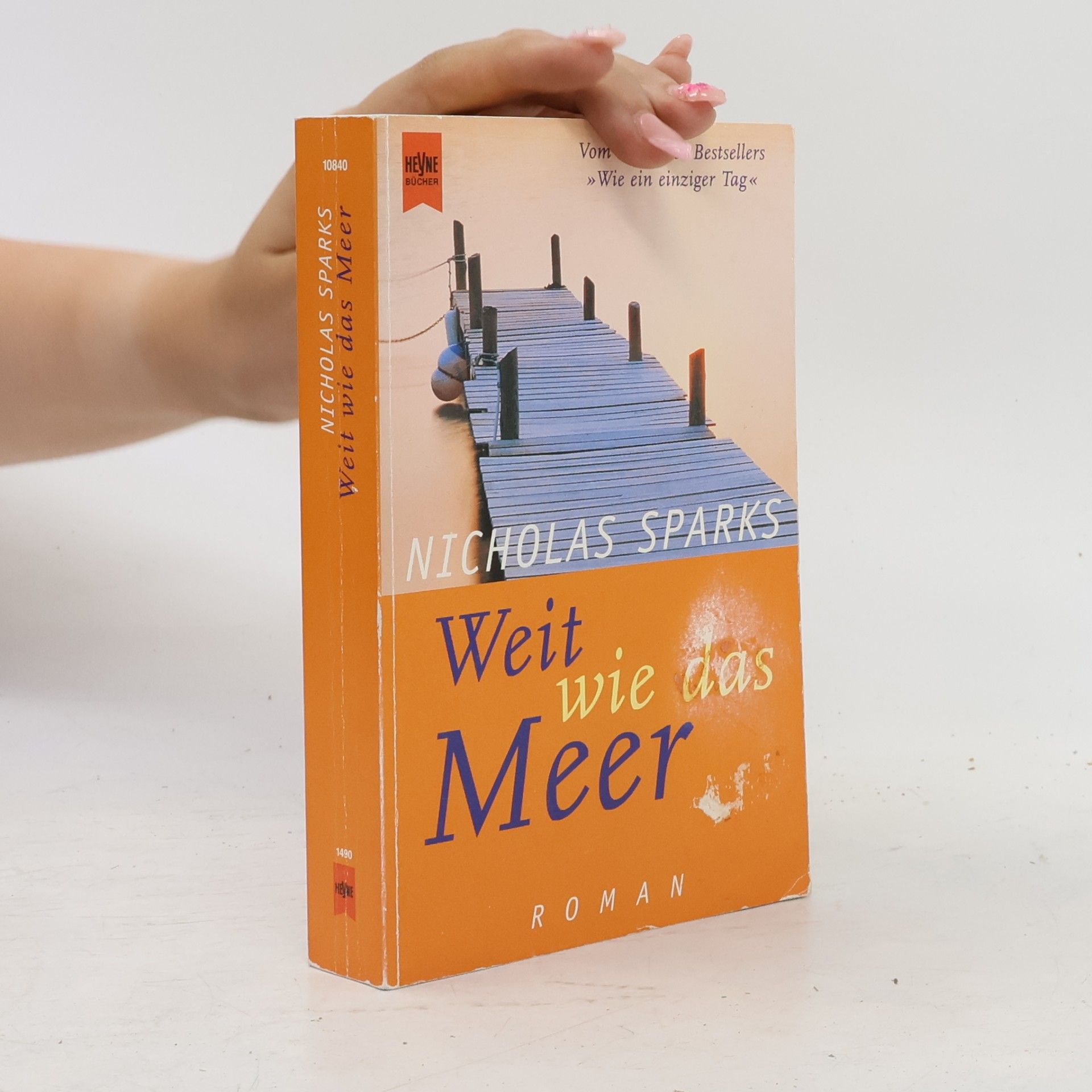 Nicholas Sparks Weit wie das Meer