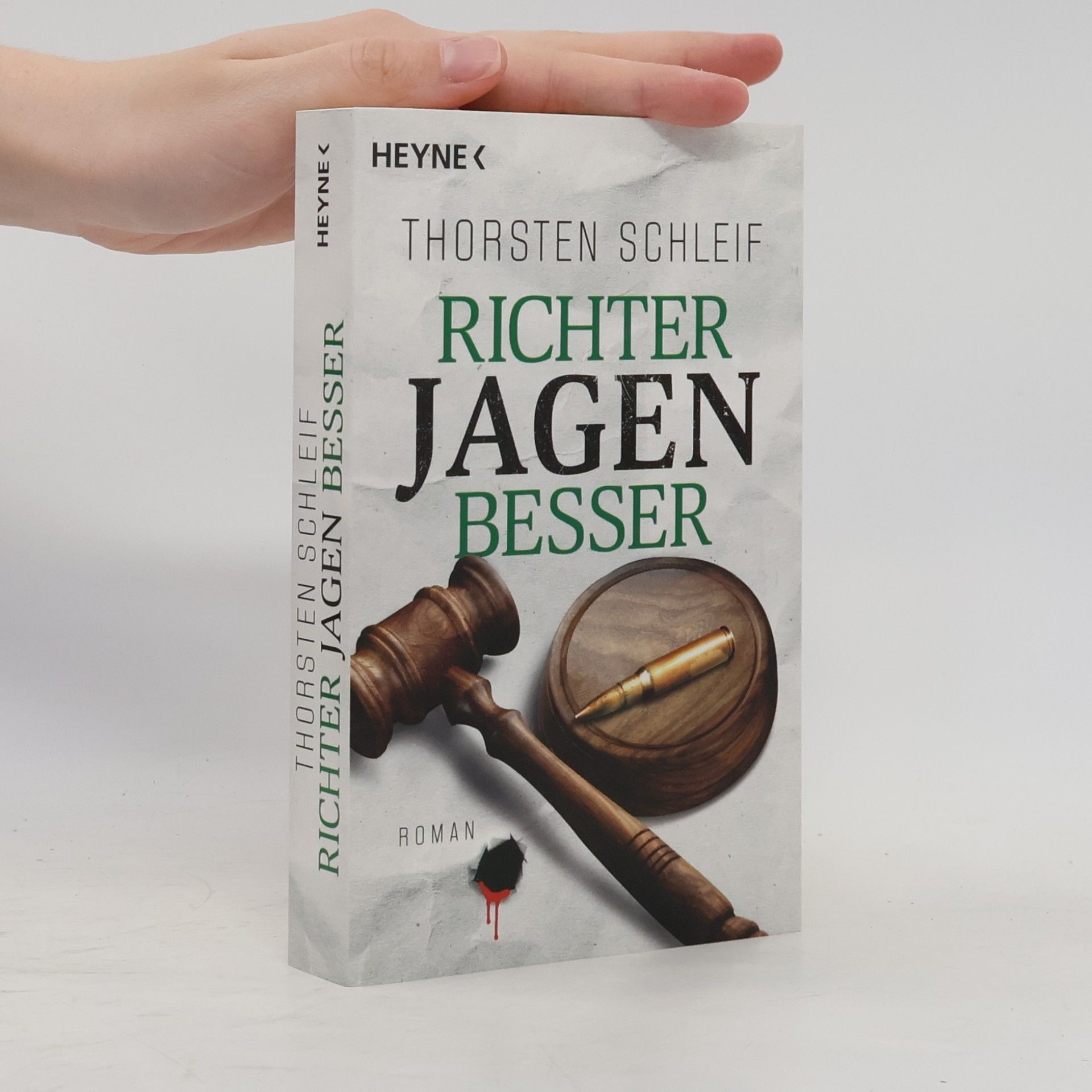 Thorsten Schleif Richter jagen besser