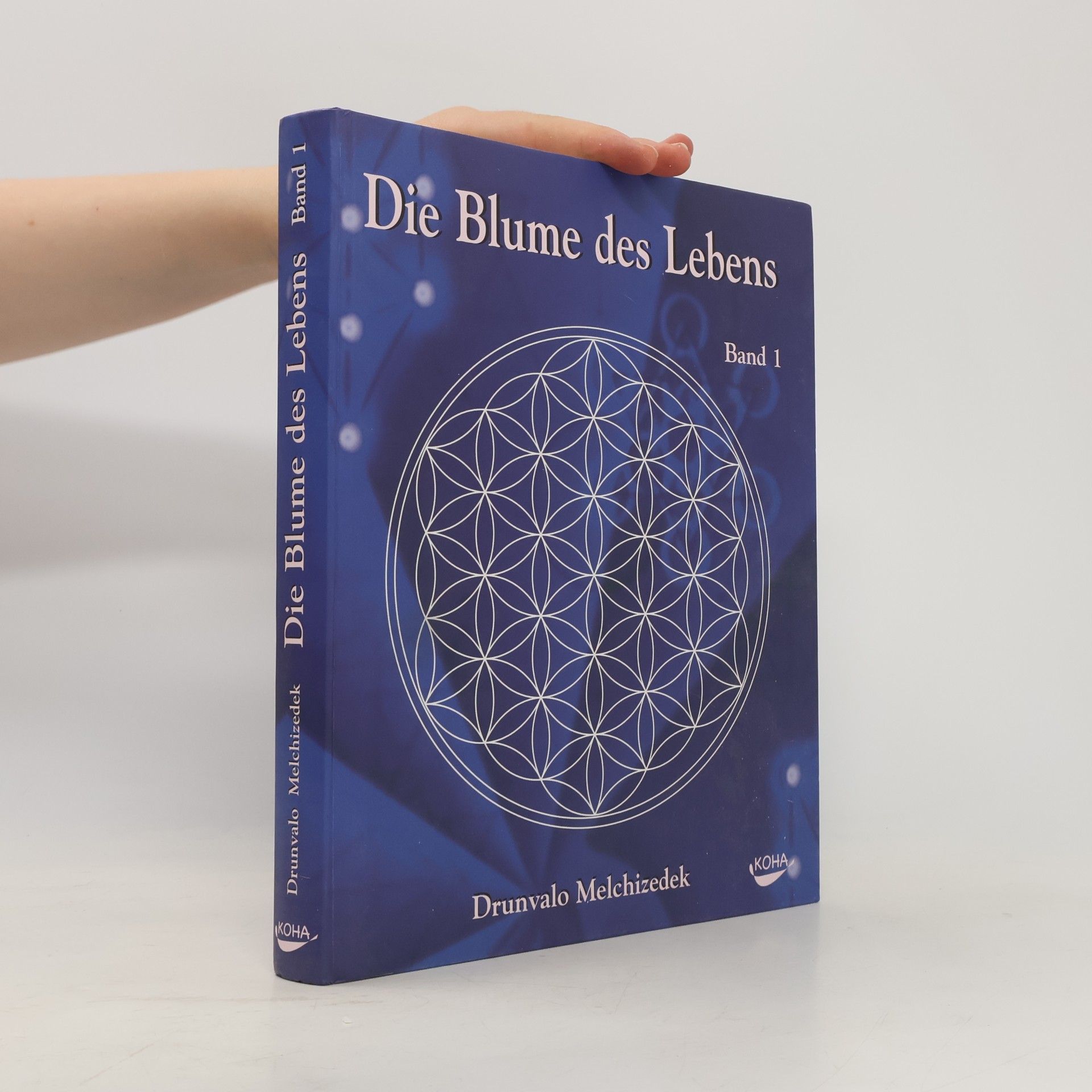 Drunvalo Melchizedek Die Blume des Lebens