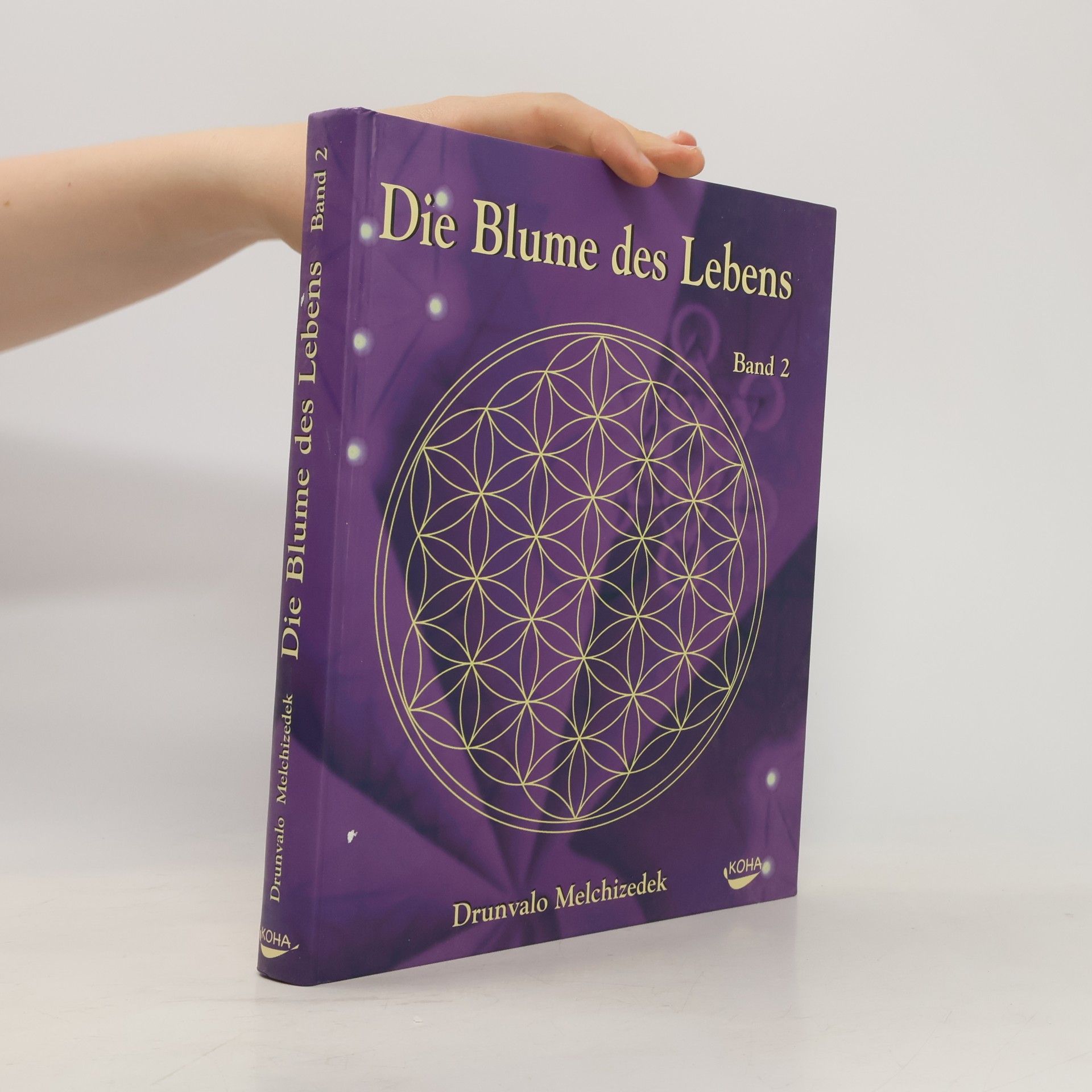 Drunvalo Melchizedek Die Blume des Lebens