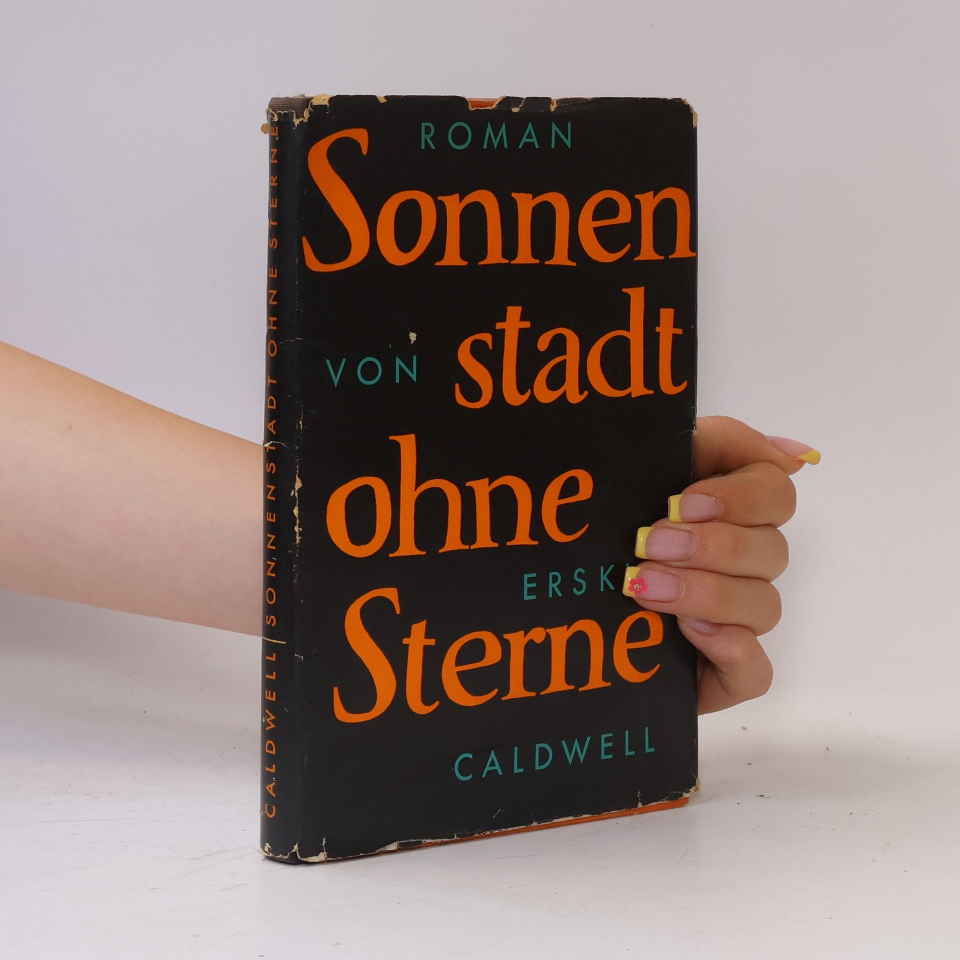 Erskine Caldwell Sonnenstadt ohne Sterne