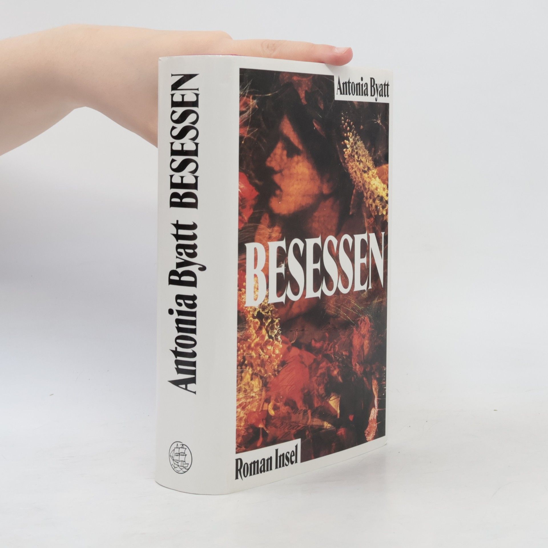Antonia S. Byatt Besessen