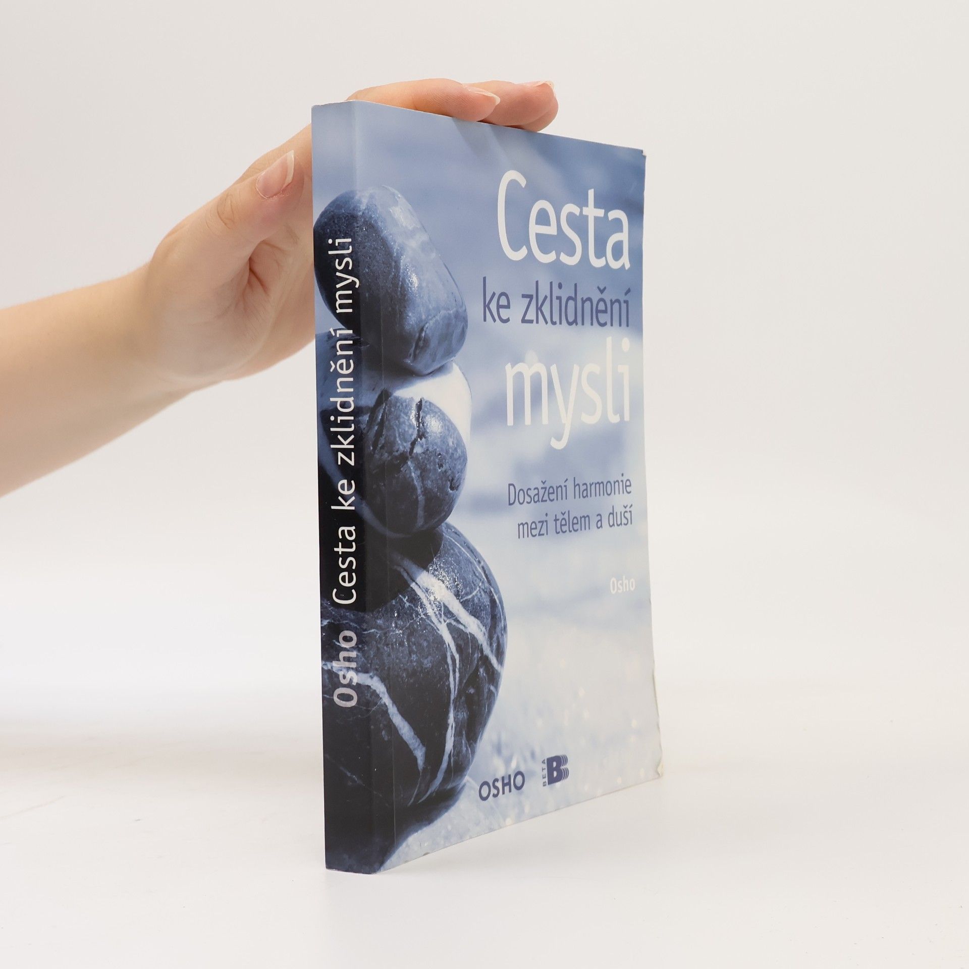 Osho Cesta ke zklidnění mysli