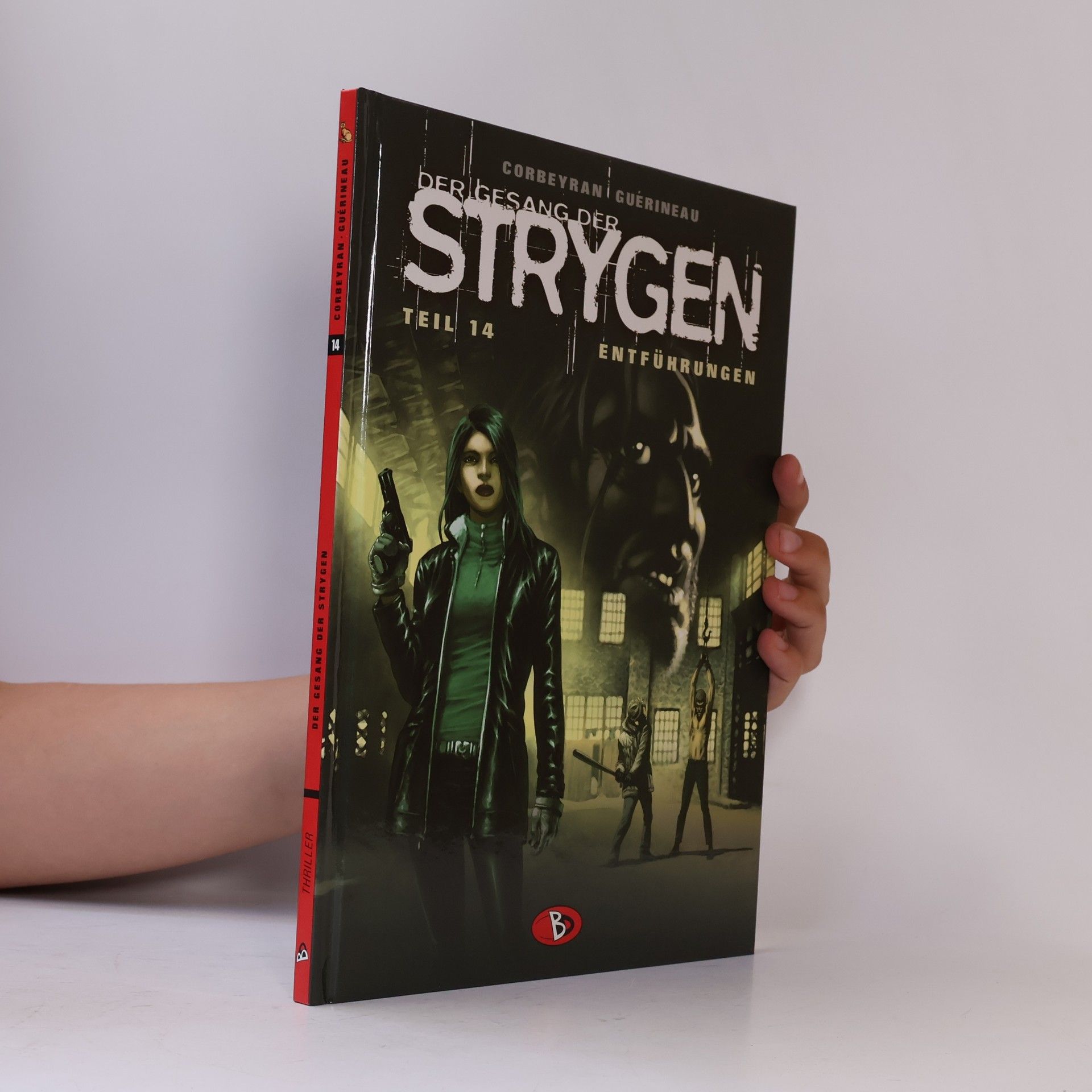 Éric Corbeyran Der Gesang der Strygen 14. Entführungen