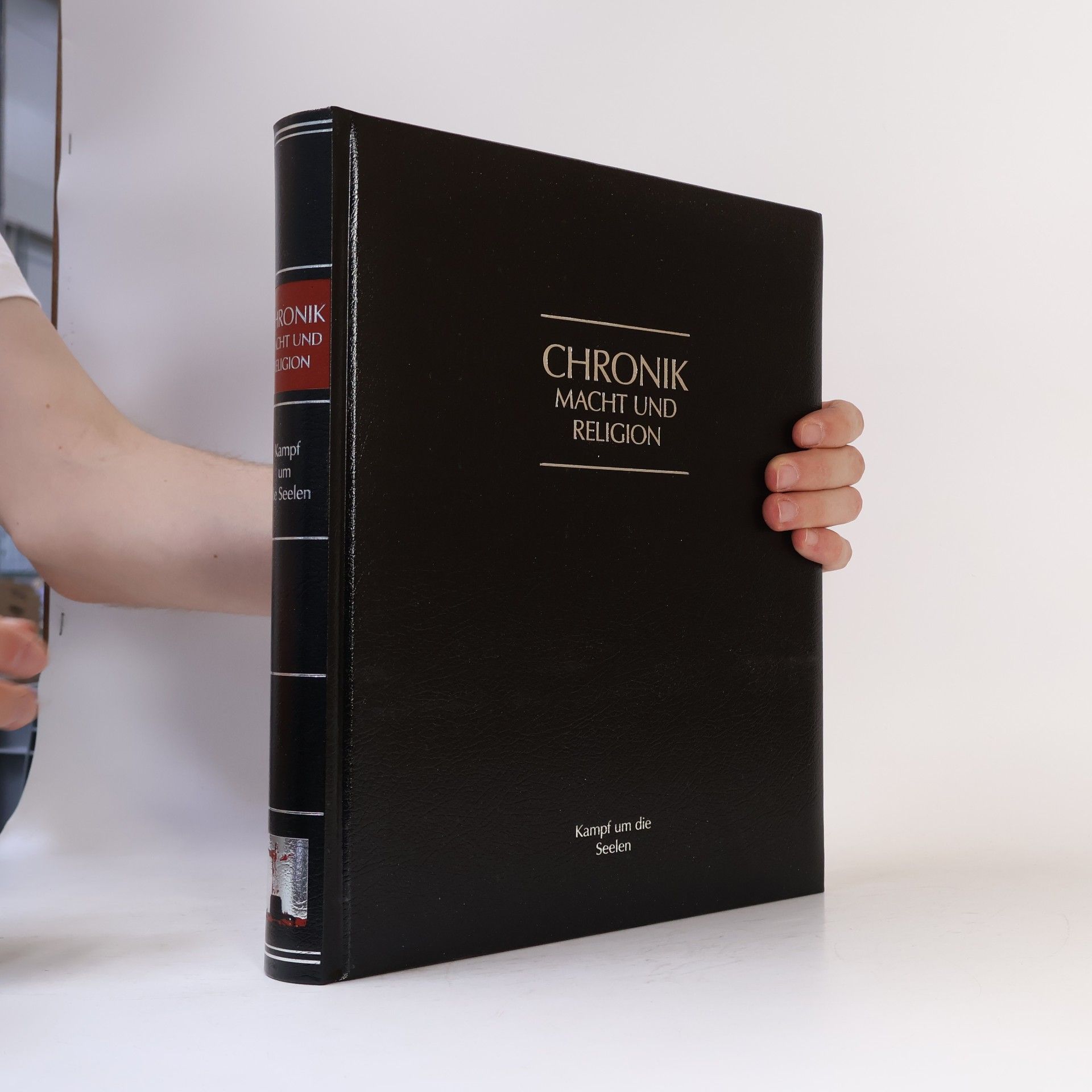 Autorenkollektiv Chronik Macht und Religion. Kampf um die Seelen