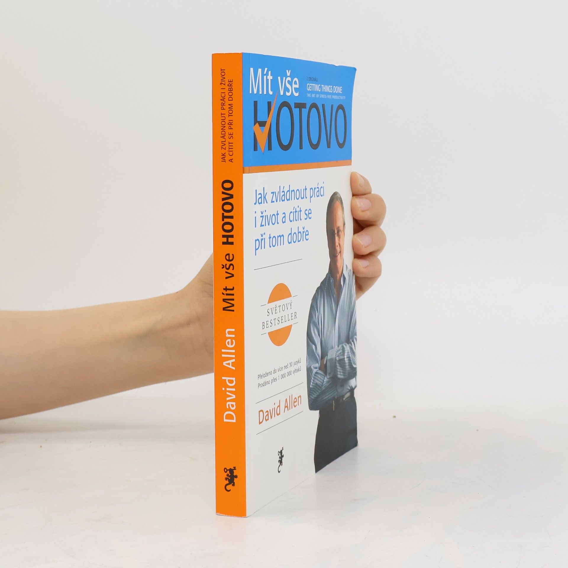 David Allen Mít vše hotovo