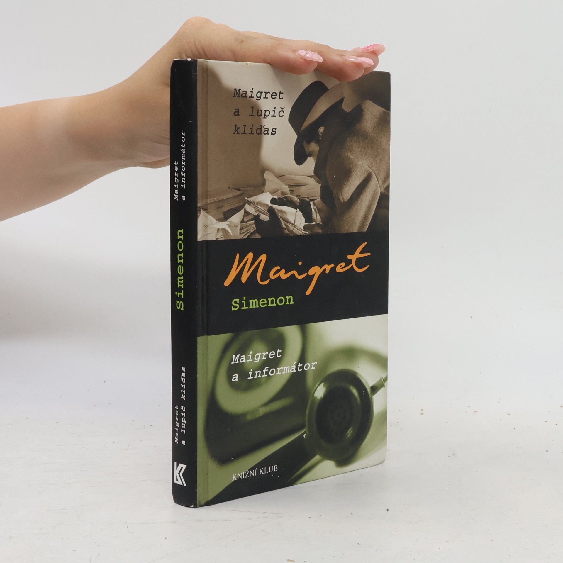 Maigret a lupič kliďas. Maigret a informátor