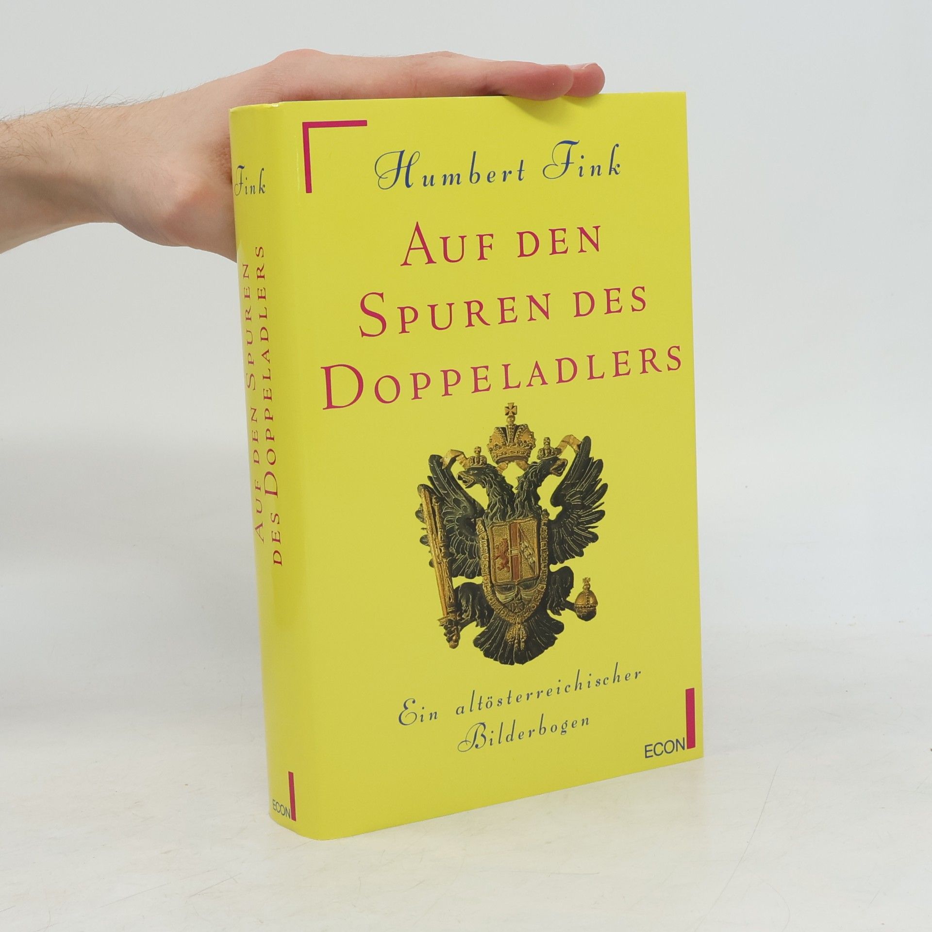 Humbert Fink Auf den Spuren des Doppeladlers