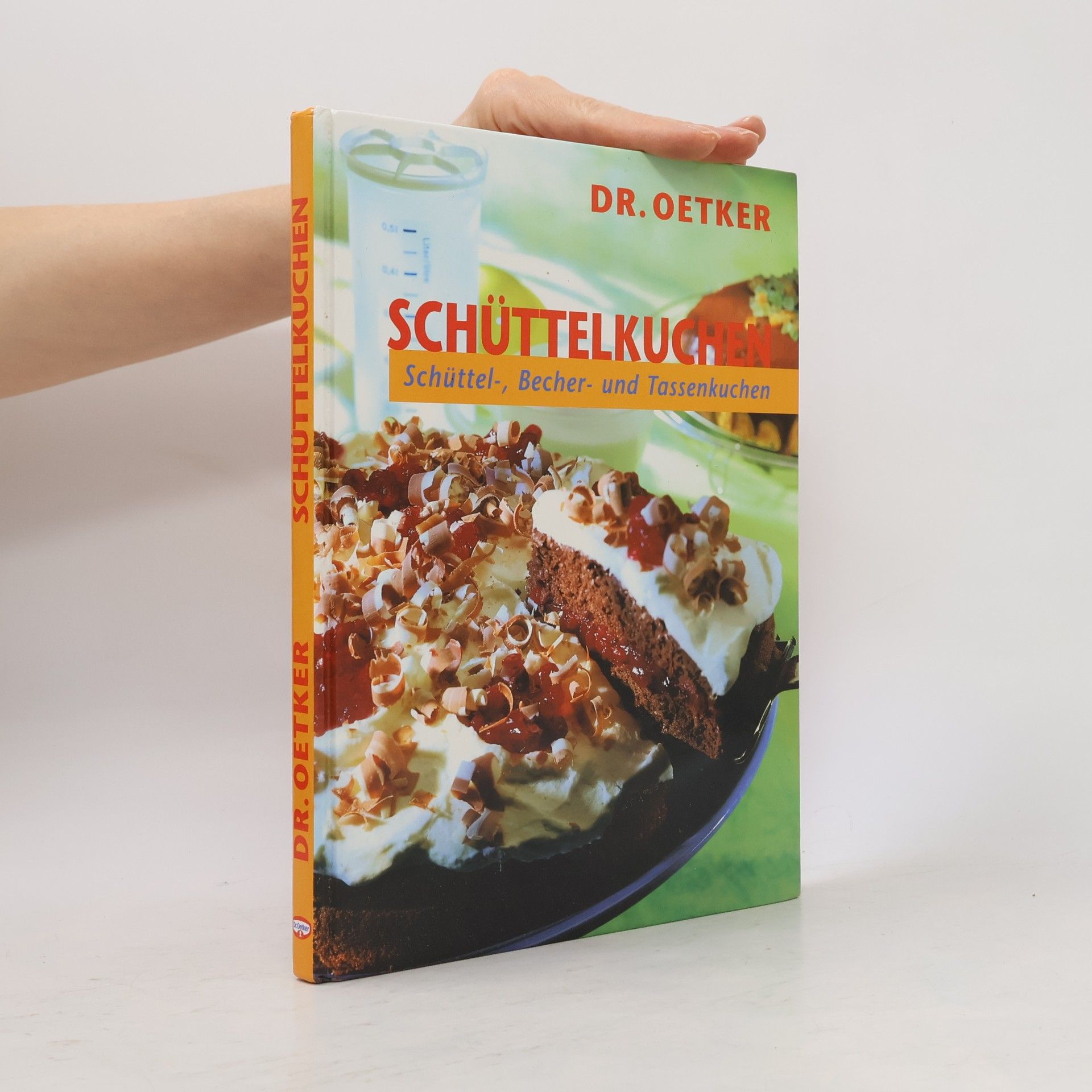 Autores varios Schüttelkuchen; Schüttel-, Becher- und Tassenkuchen