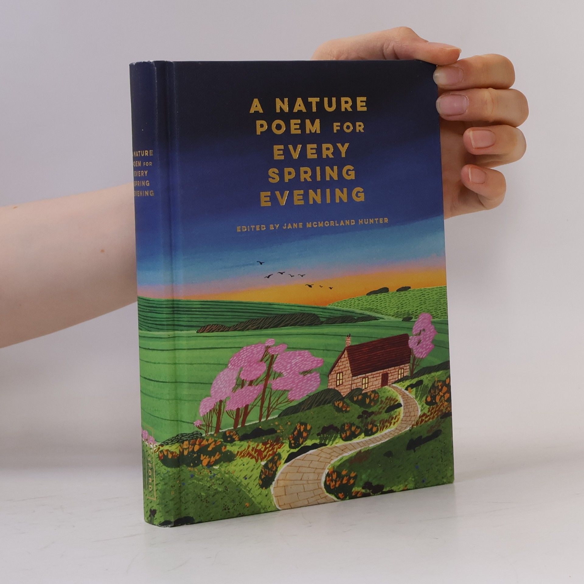 Jane McMorland Hunter A Nature Poem for Every Spring Evening
