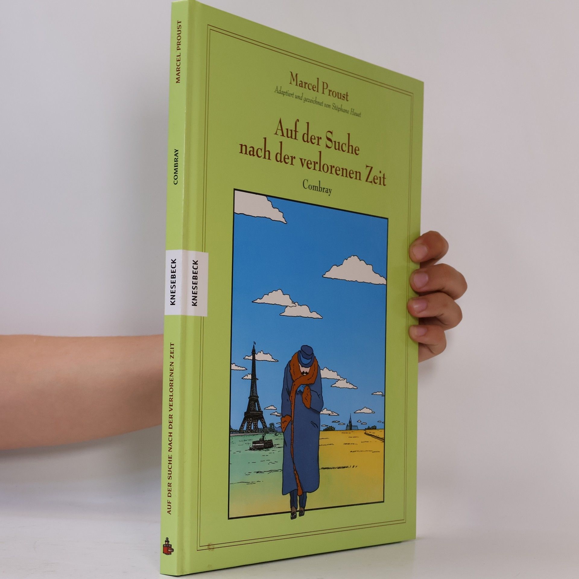 Marcel Proust Combray - 1: Auf der Suche nach der verlorenen Zeit: Graphic Novel nach Marcel Proust