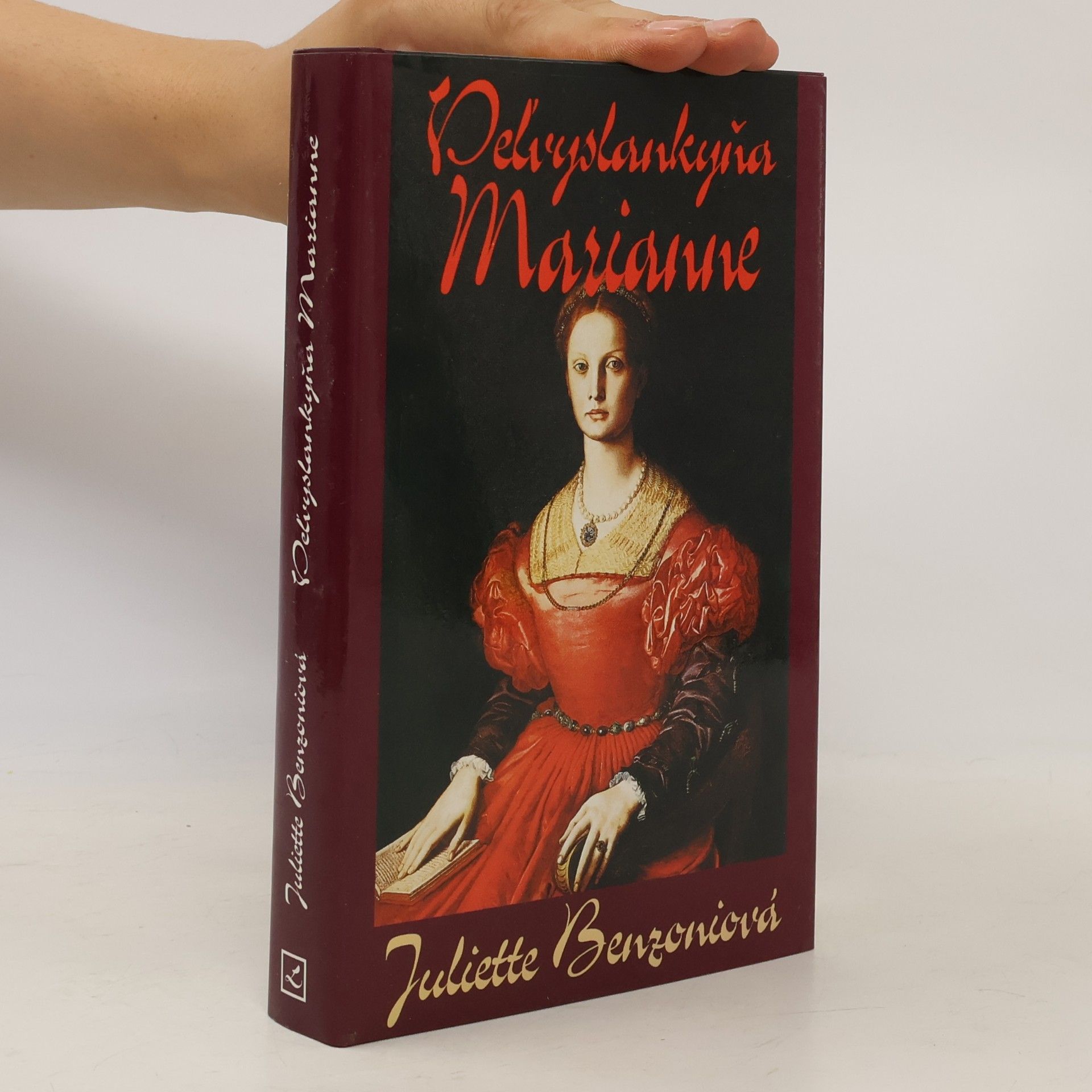Juliette Benzoni Veľvyslankyňa Marianne