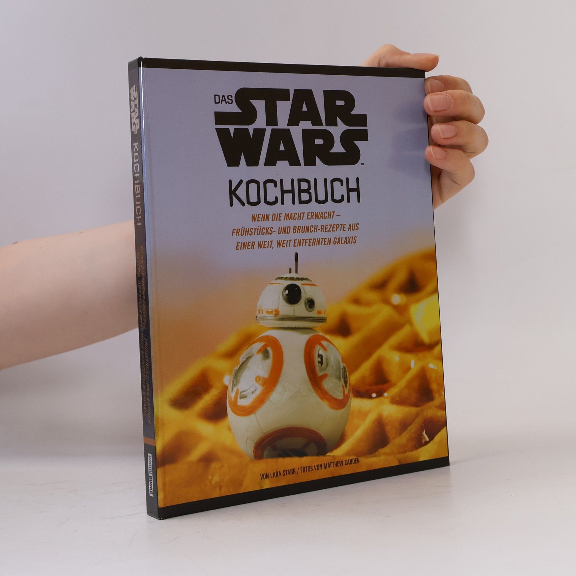 Lara Starr Das Star Wars Kochbuch