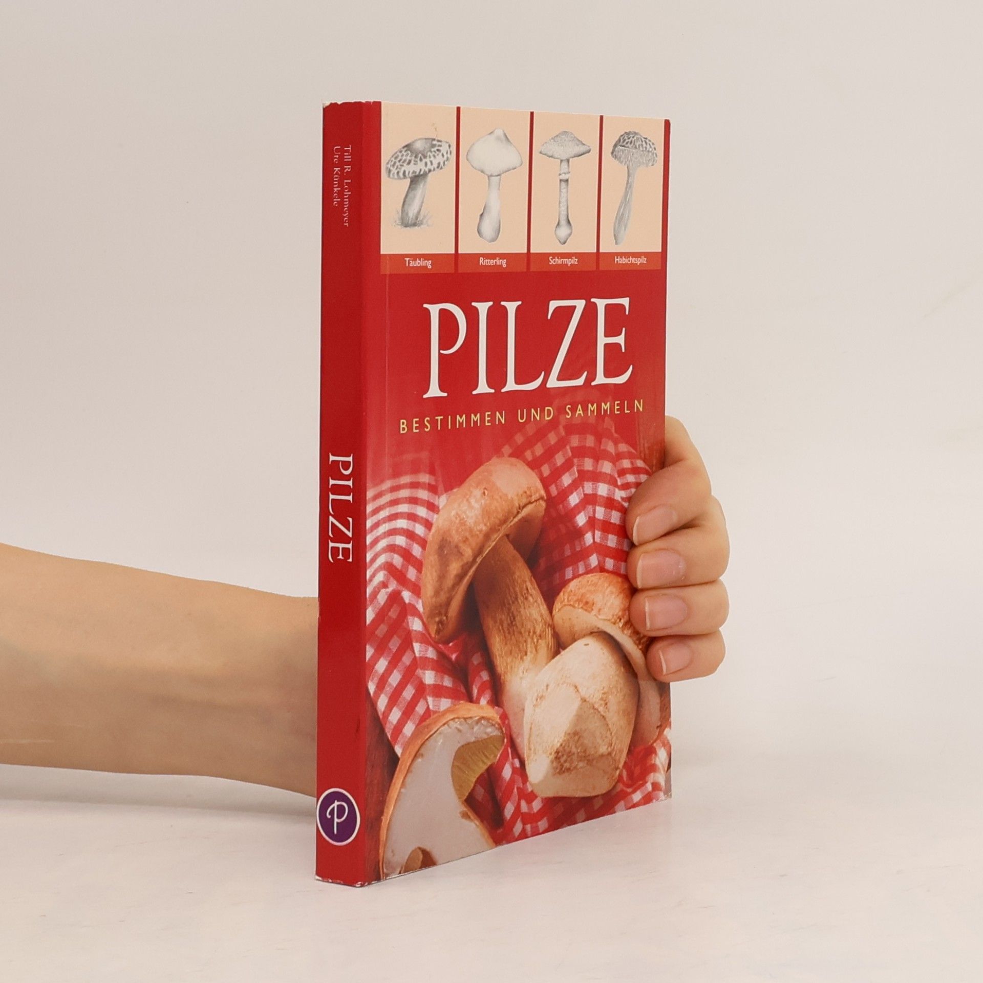 Till R. Lohmeyer Pilze, m. Pilzmesser
