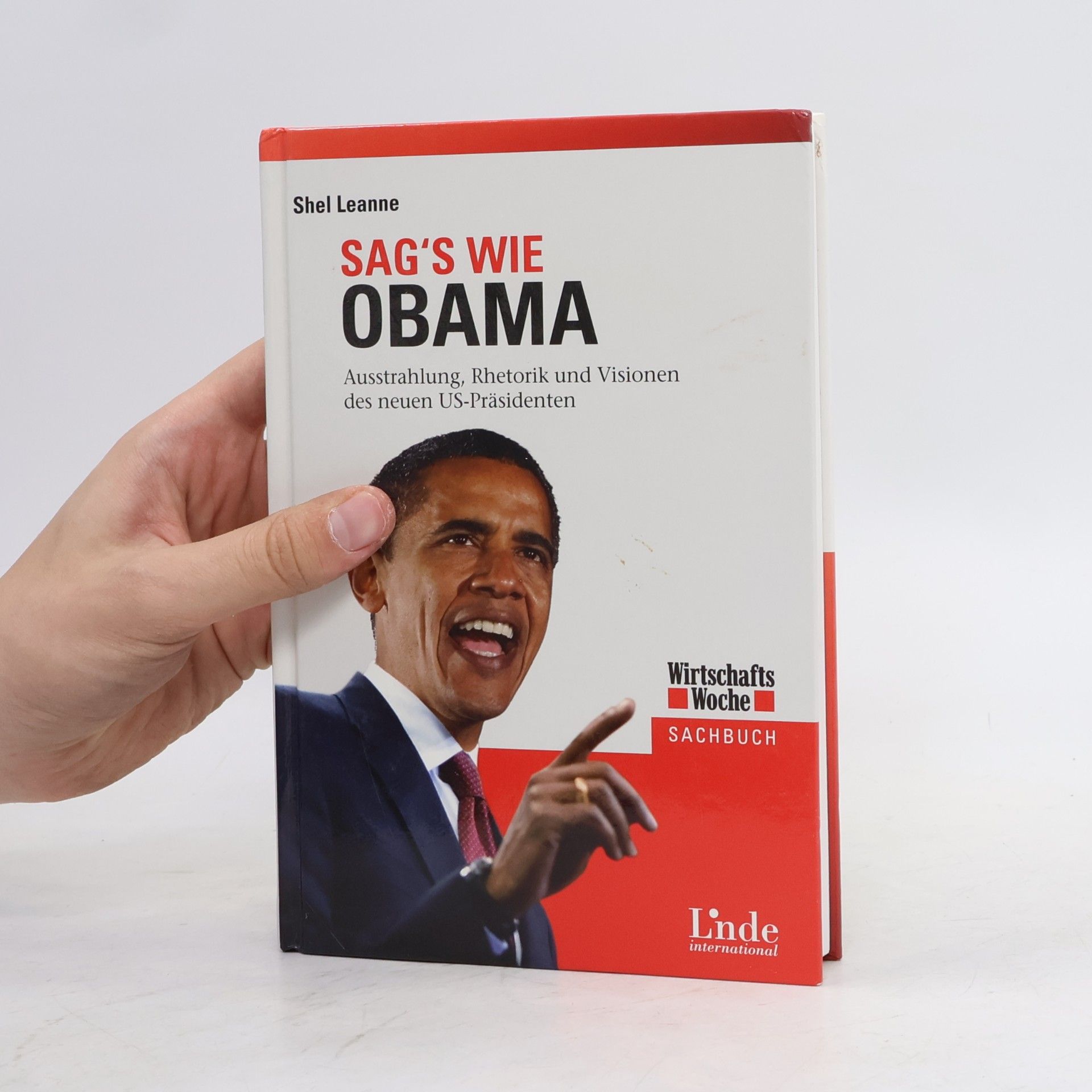 Shelly Leanne Sag's wie Obama
