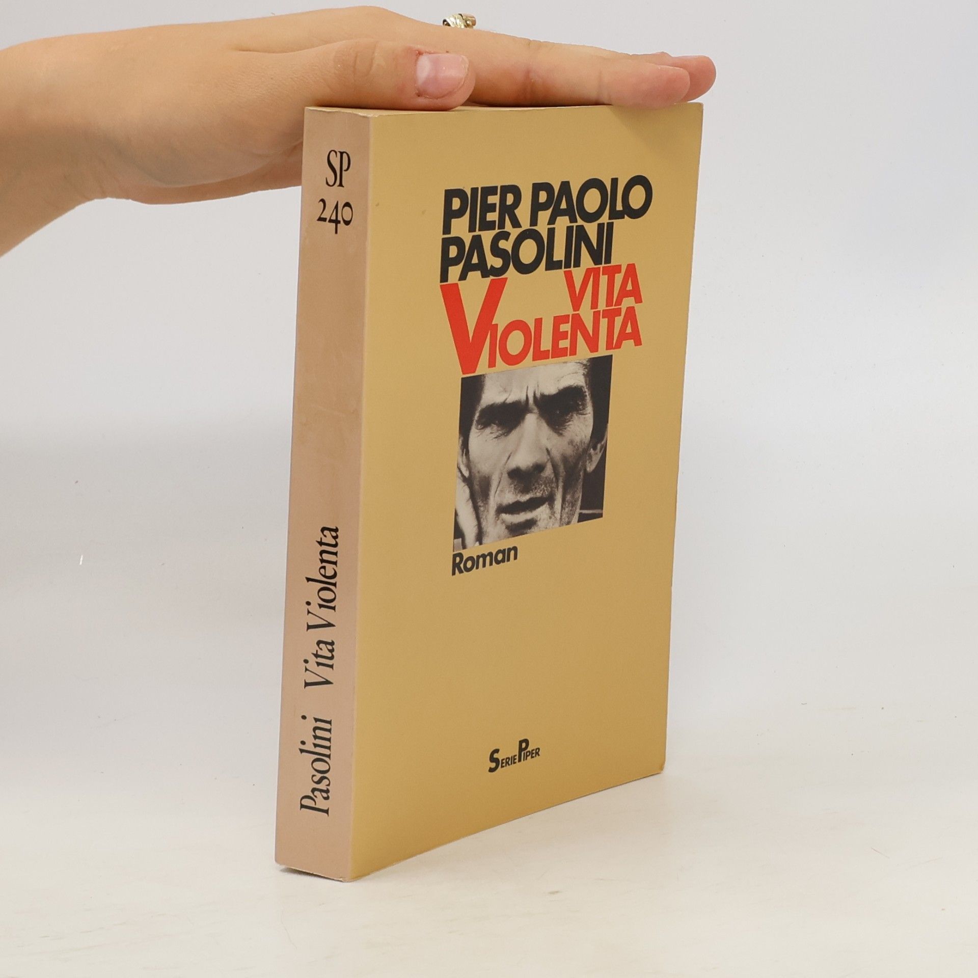 Pier Paolo Pasolini Vita violenta