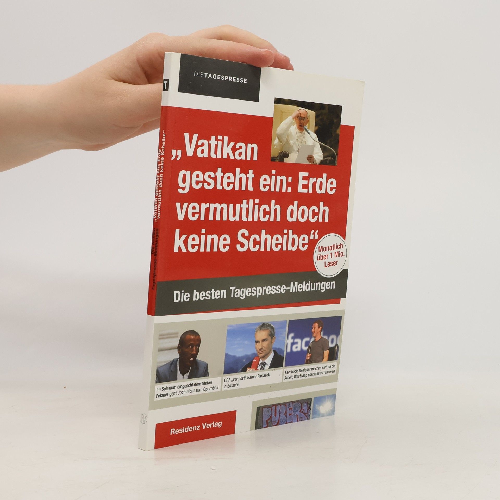 Kolektiv autorů "Vatikan gesteht ein: Erde vermutlich doch keine Scheibe"
