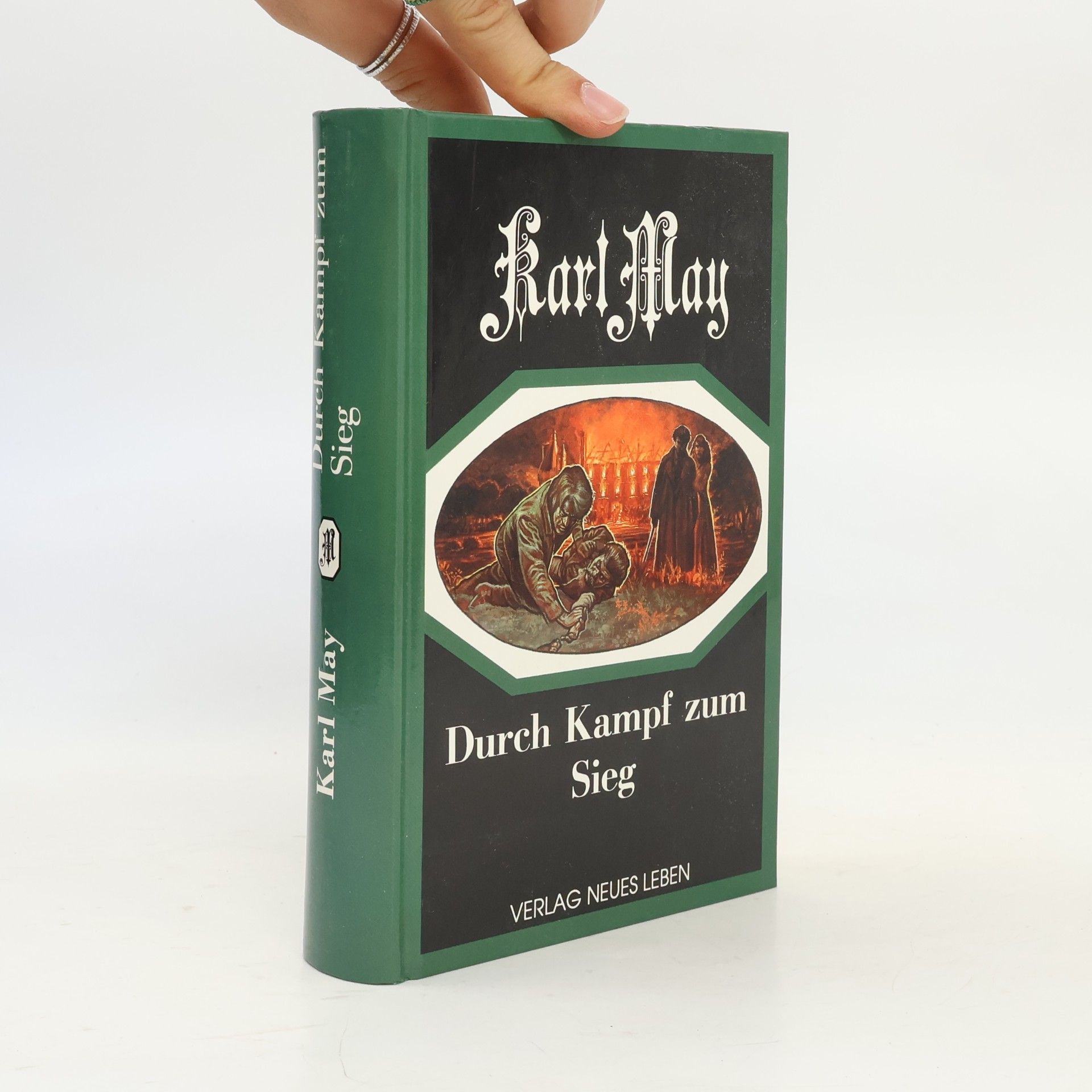 Karl May Durch Kampf zum Sieg