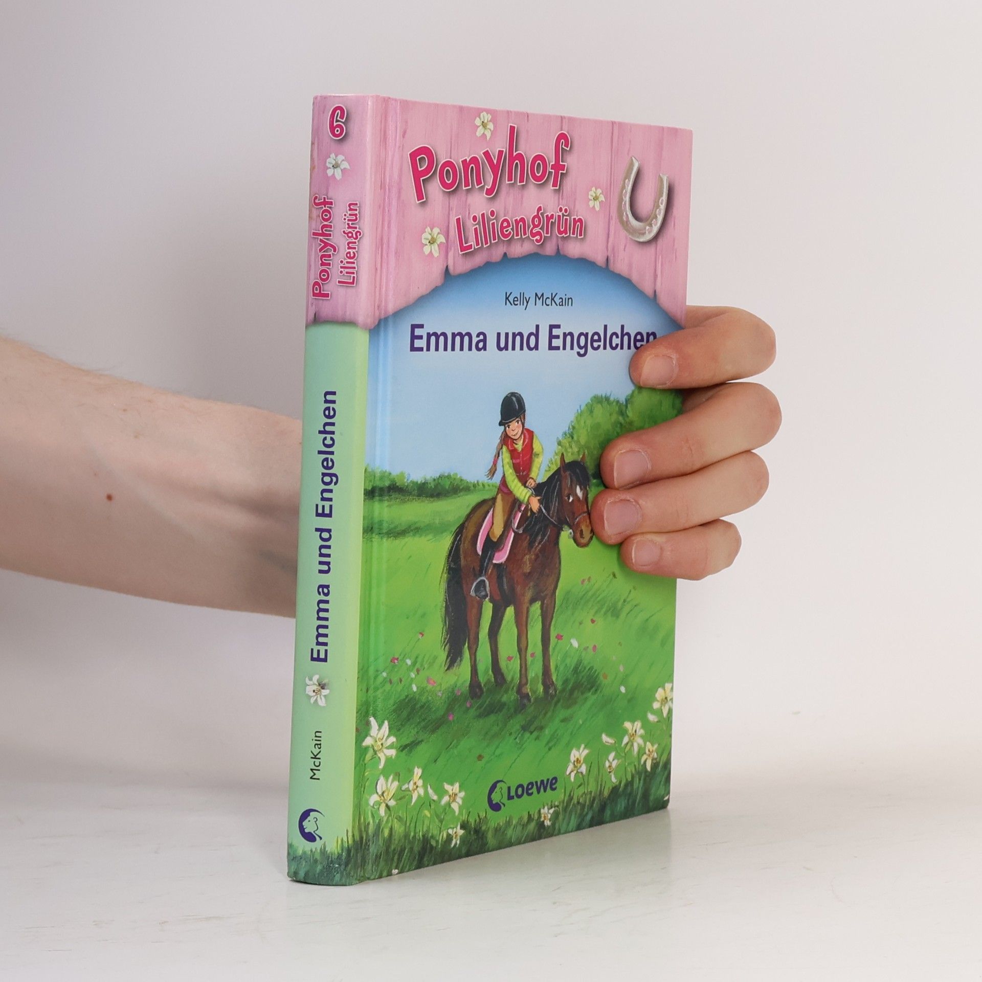 Kelly McKain Ponyhof Liliengrün - Emma und Engelchen