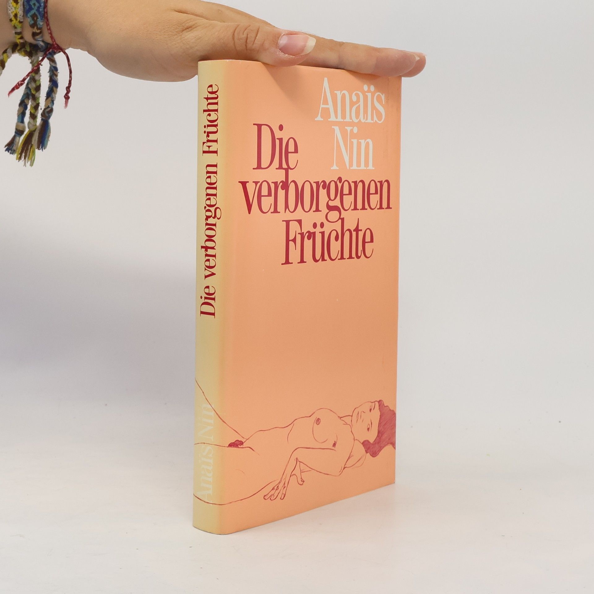 Anaïs Nin Die verborgenen Früchte