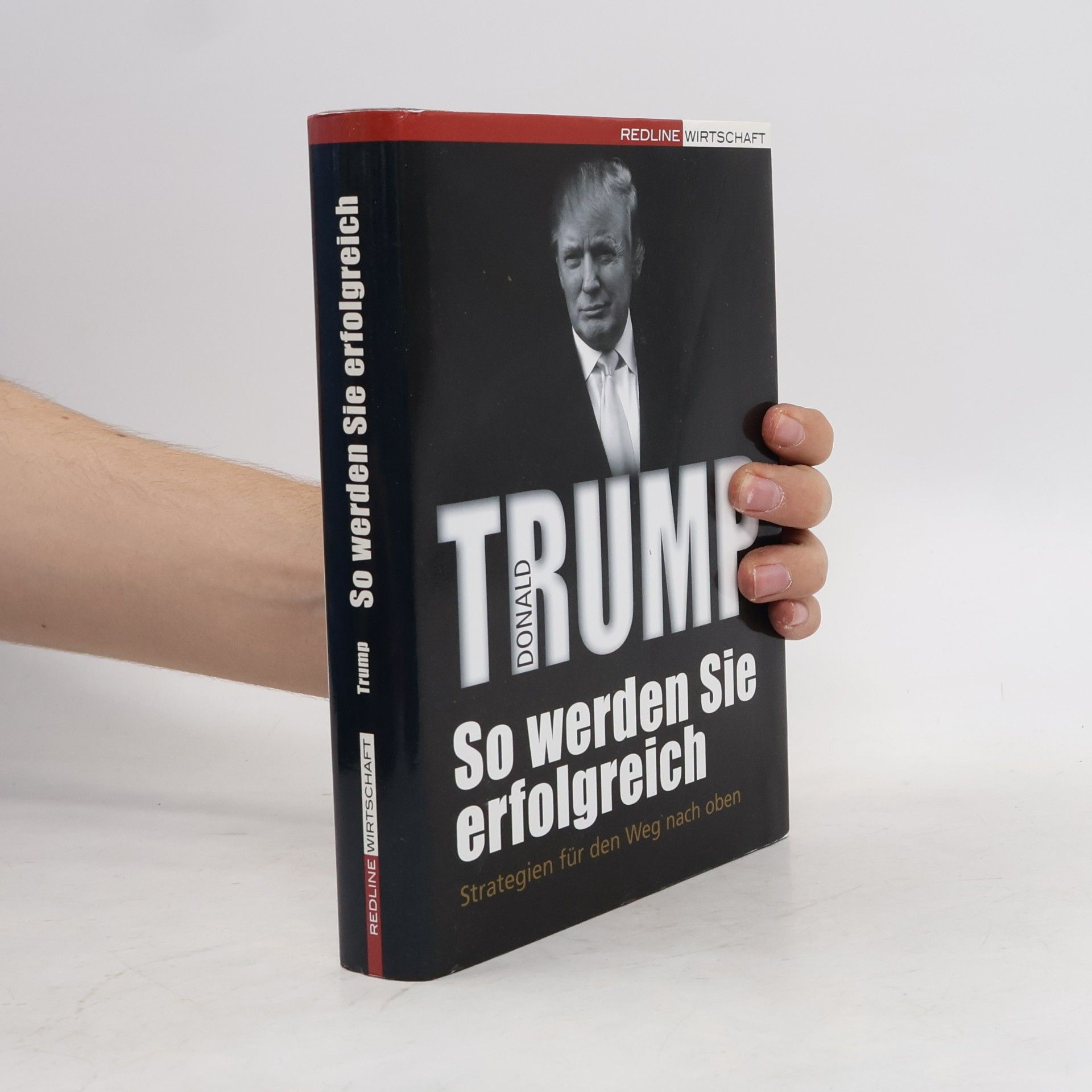 Donald Trump So werden Sie erfolgreich