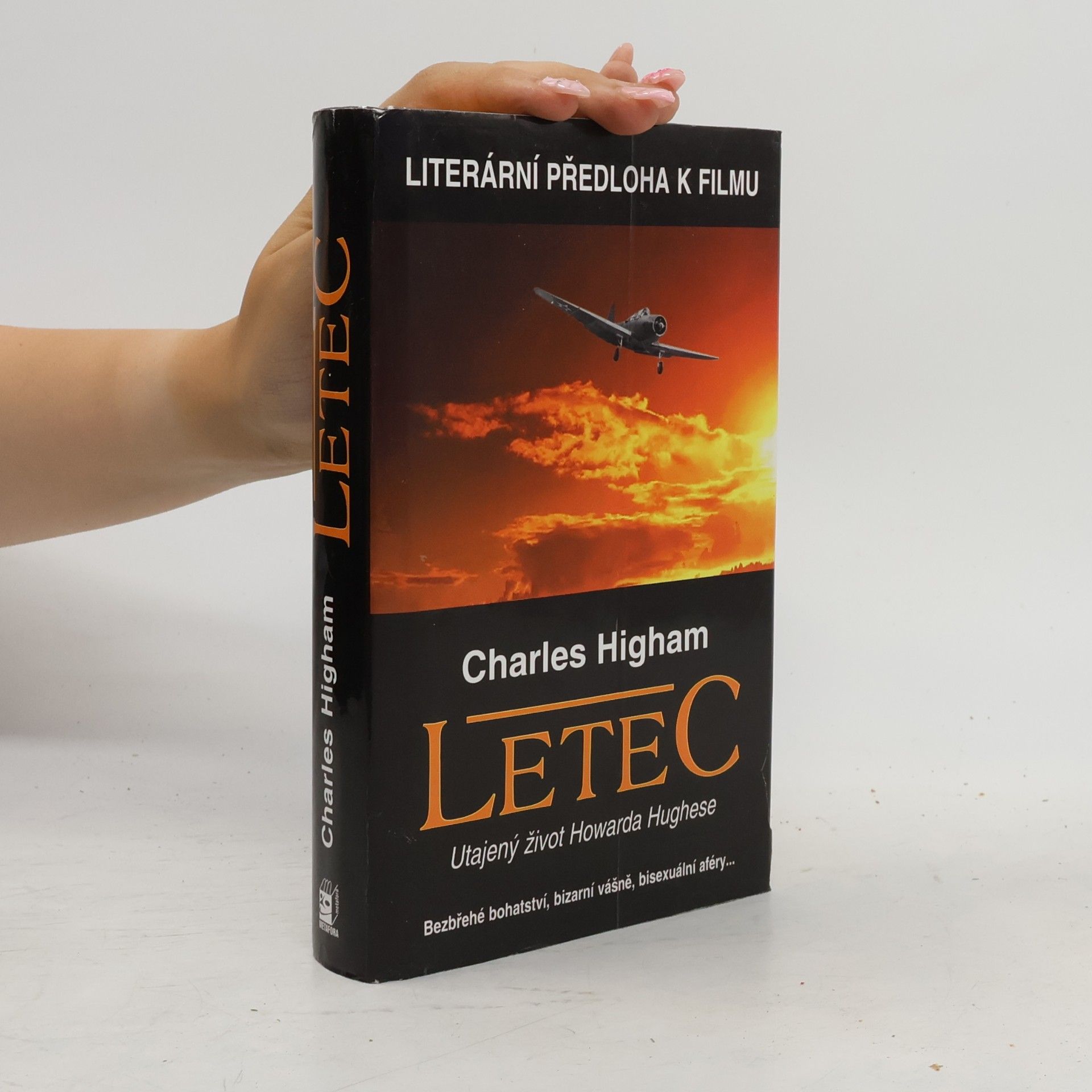 Charles Higham Letec: Utajený život Howarda Hughese