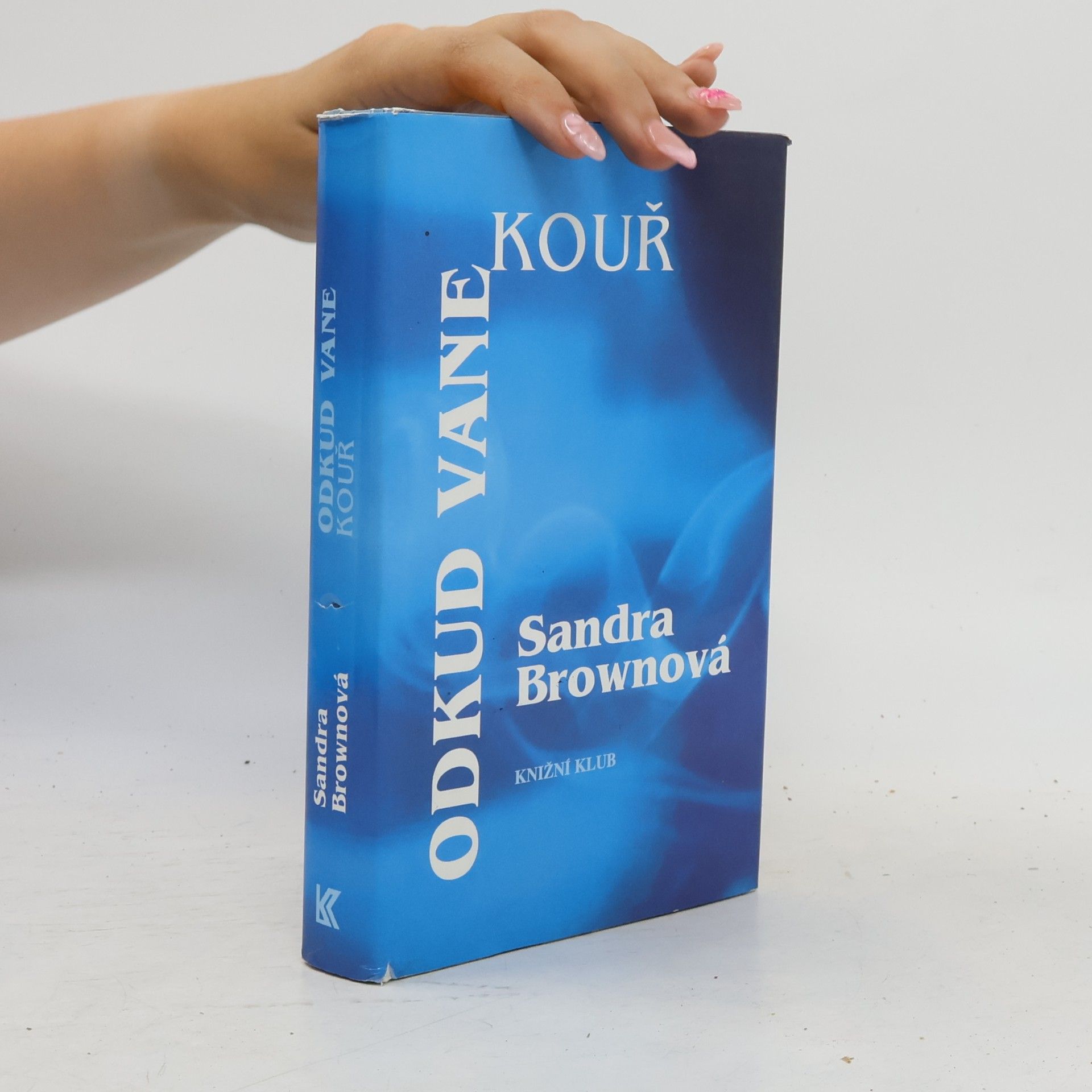 Sandra Brown Odkud vane kouř