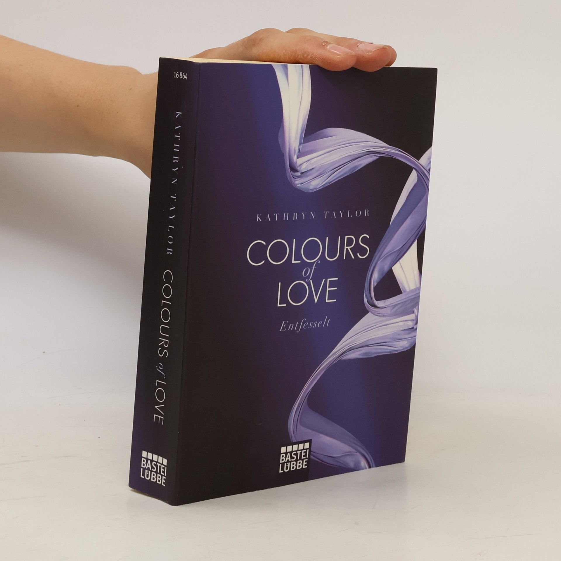 Kathryn Taylor Colours of Love - entfesselt