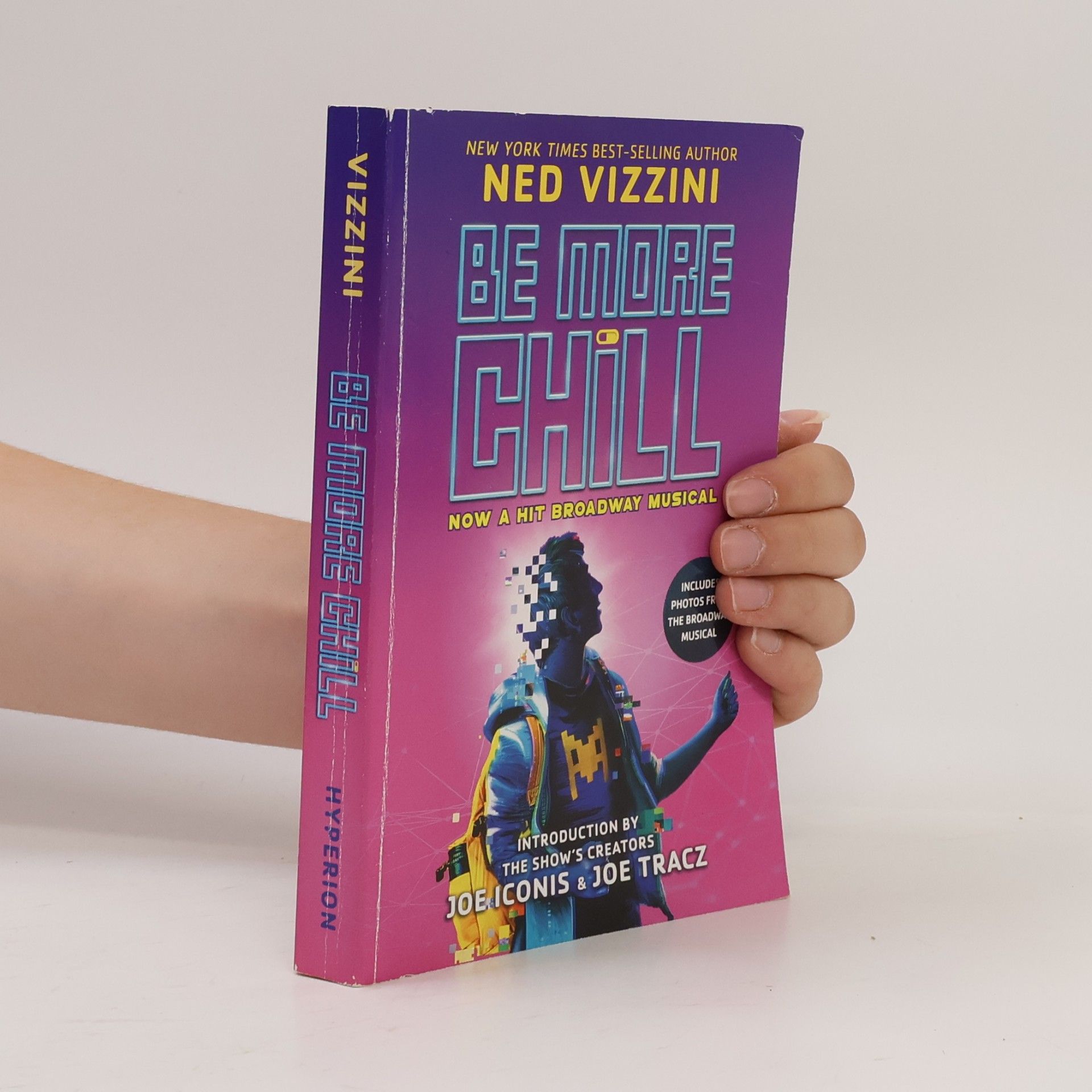 Ned Vizzini Be More Chill