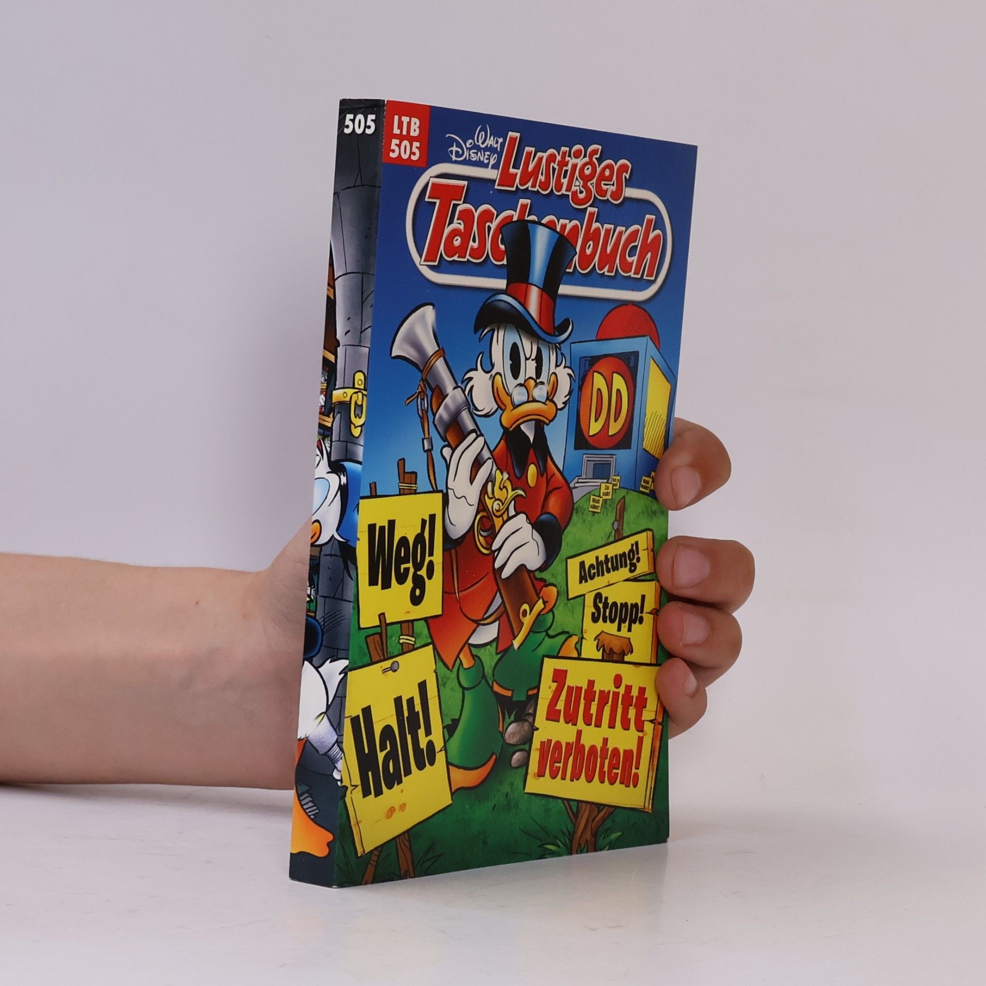 Walt Disney Lustiges Taschenbuch 505. Zutritt verboten!