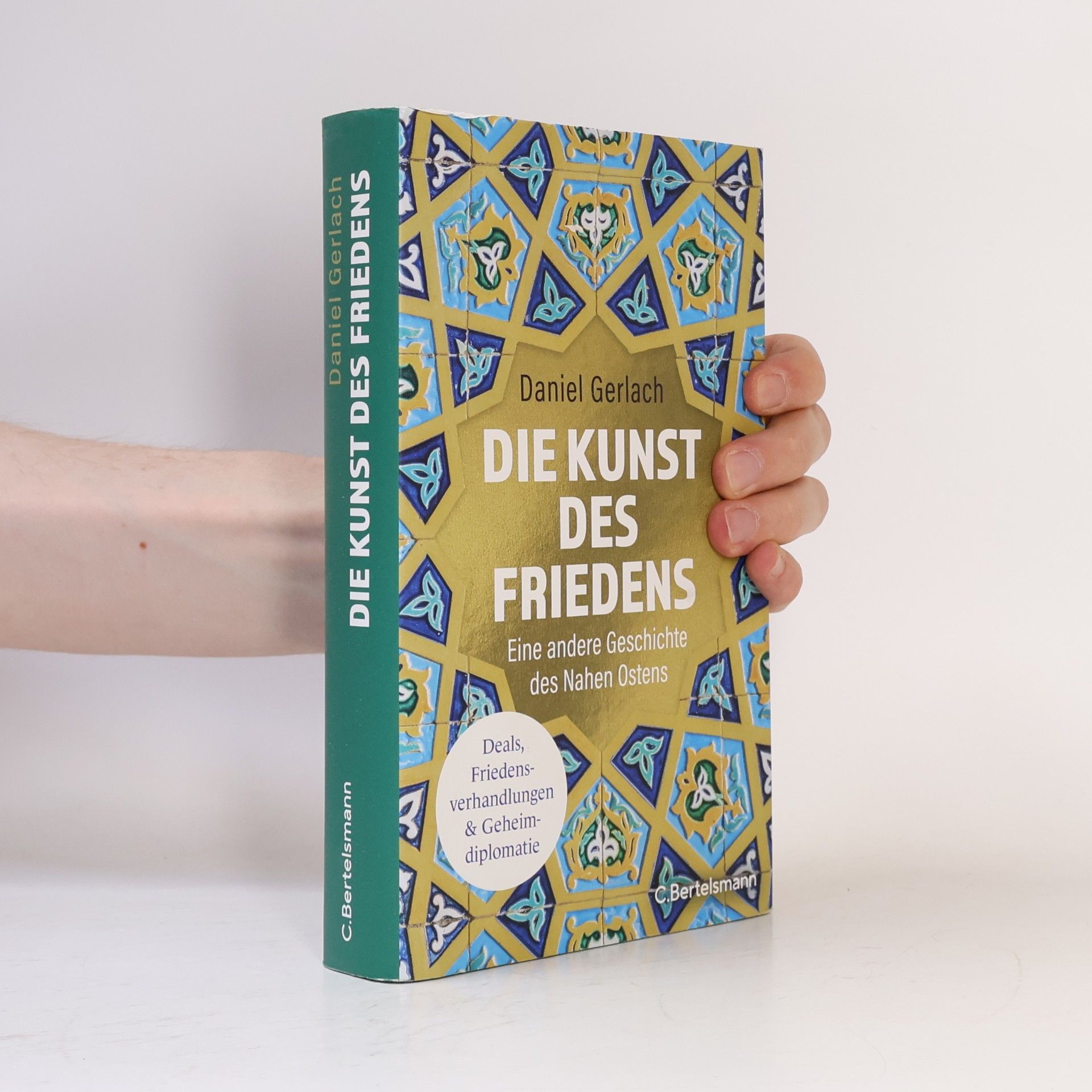Daniel Gerlach Die Kunst des Friedens